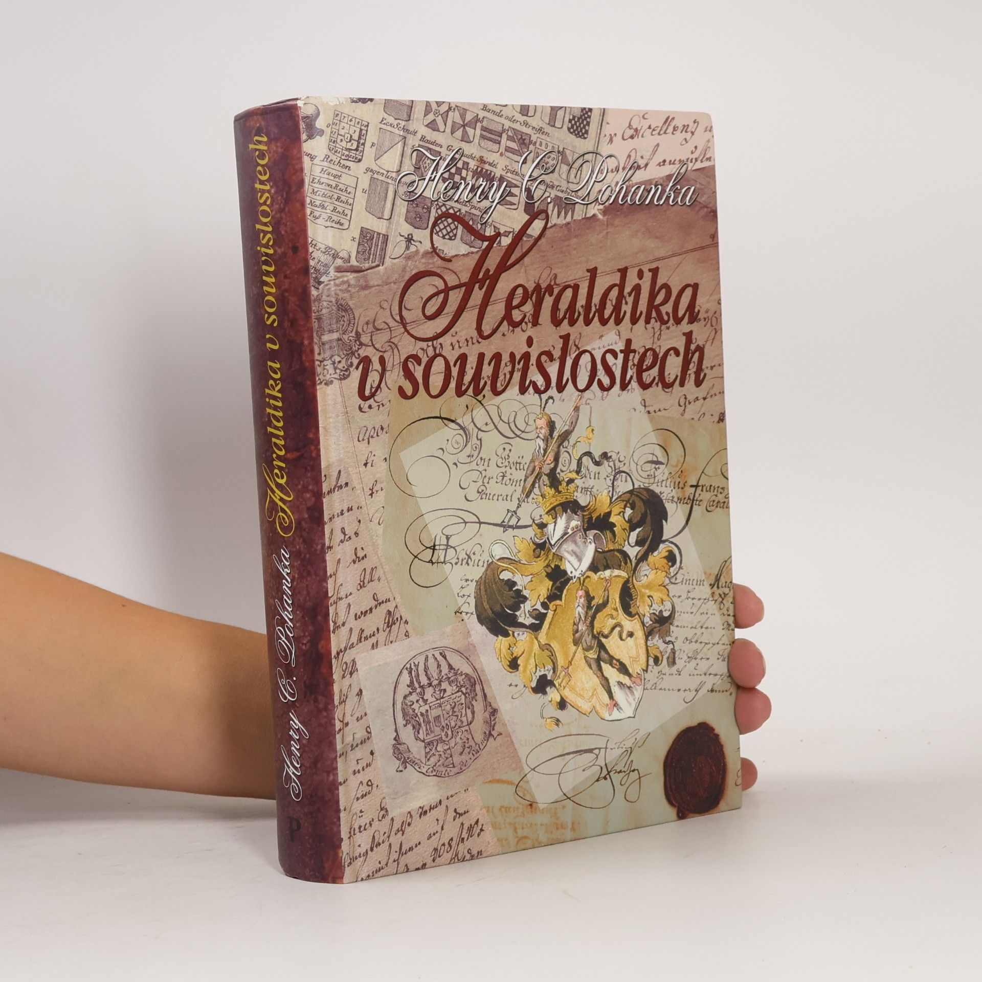 Henry Camillo Pohanka Heraldika v souvislostech