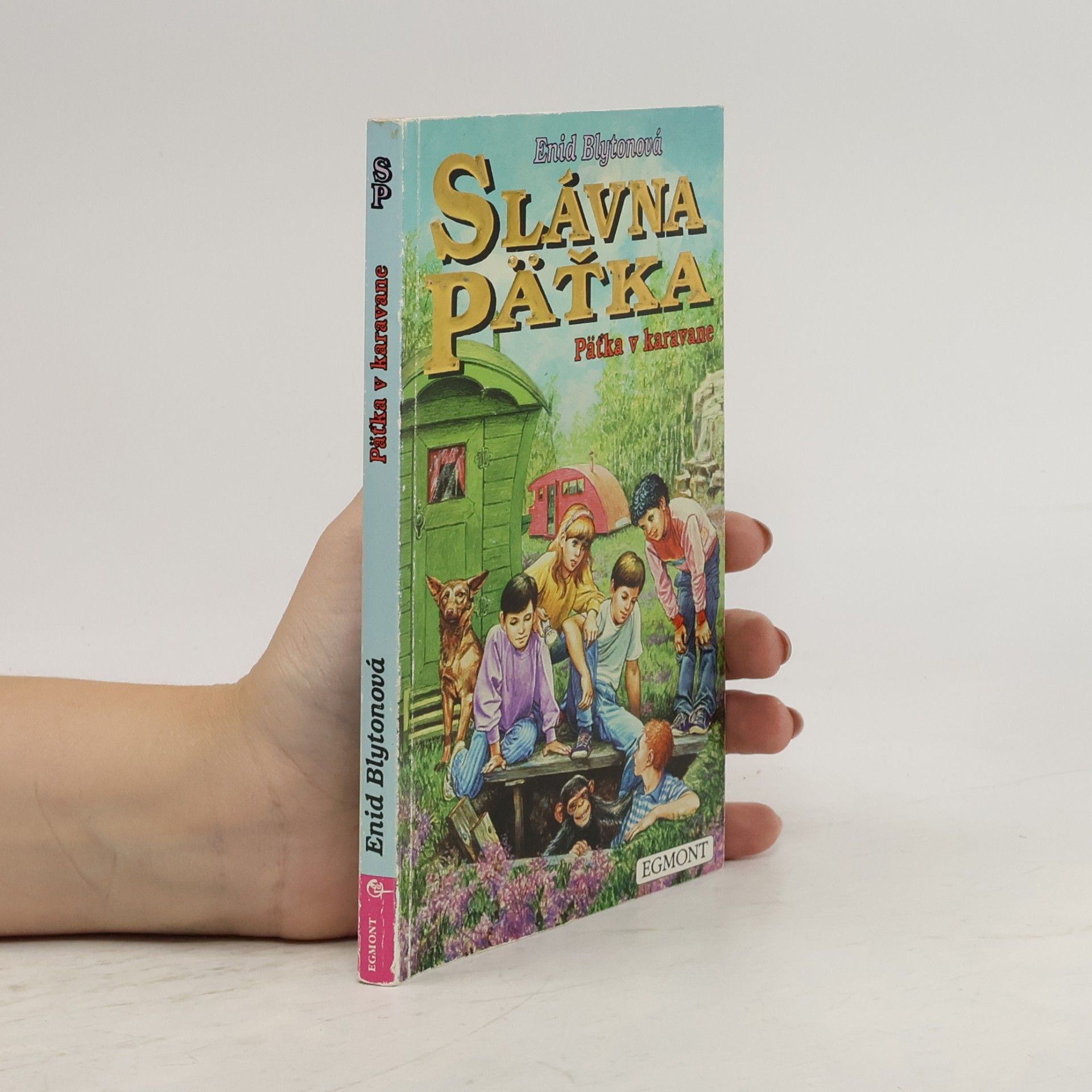 Enid Blyton Slávna päťka: Päťka v karavane