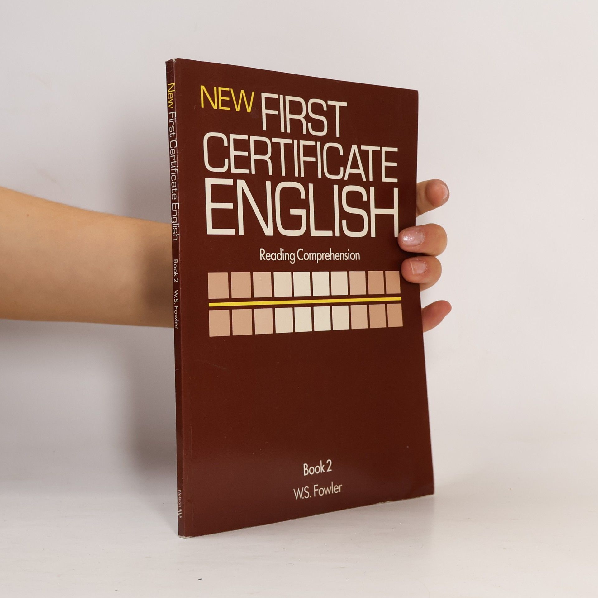 William Scott Fowler New First Certificate English 2.