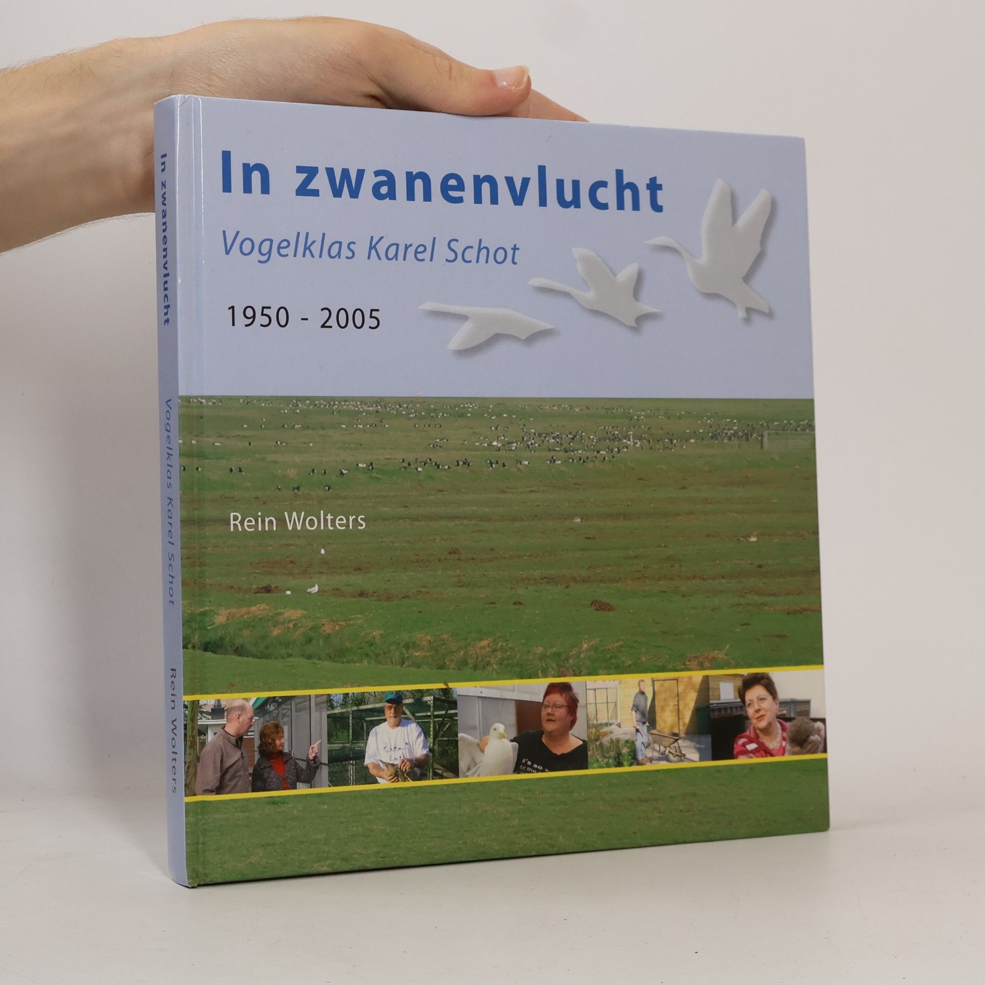 Autores varios In zwanenvlucht - Vogelklas Karel Schot, 1950-2005