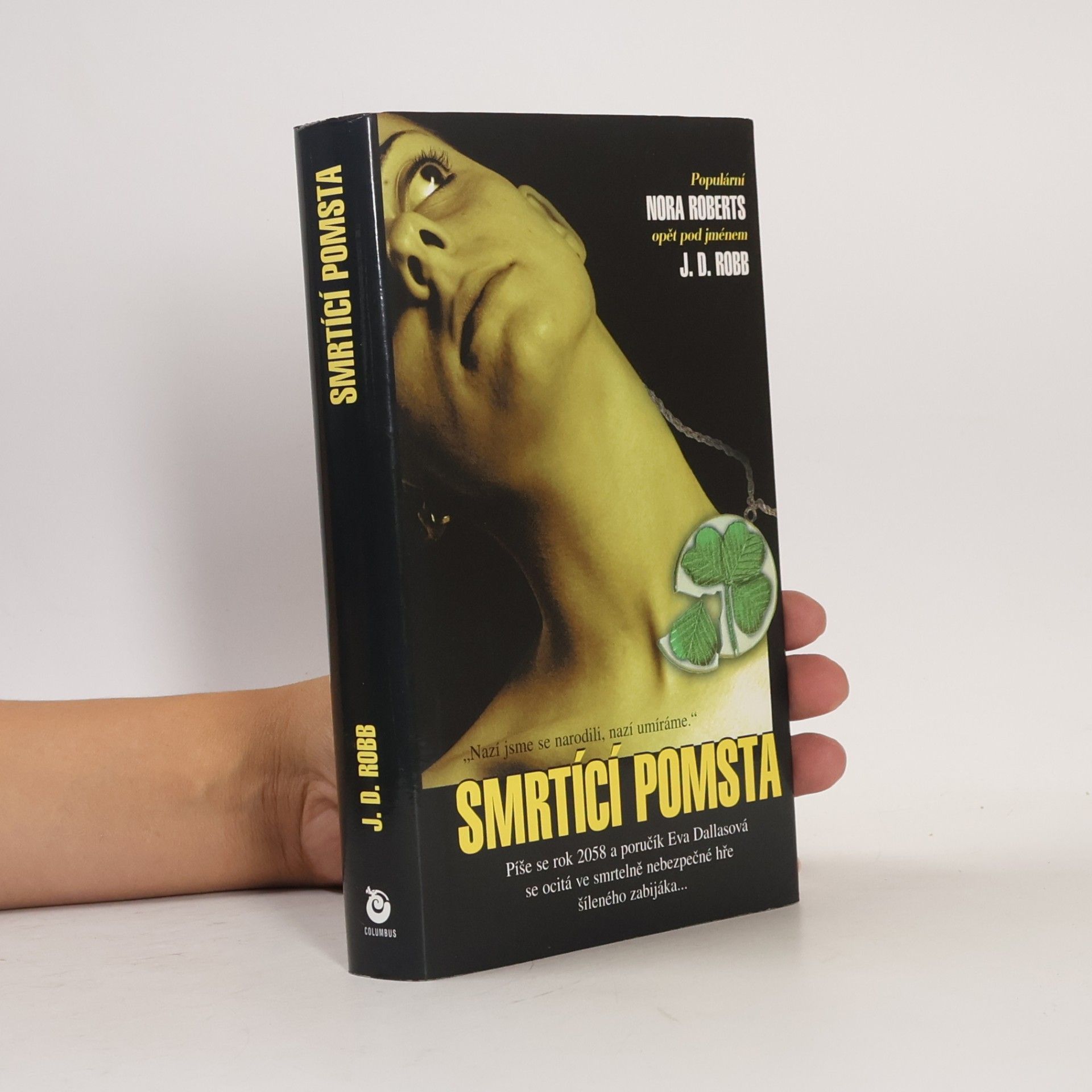 Nora Roberts Smrtící pomsta