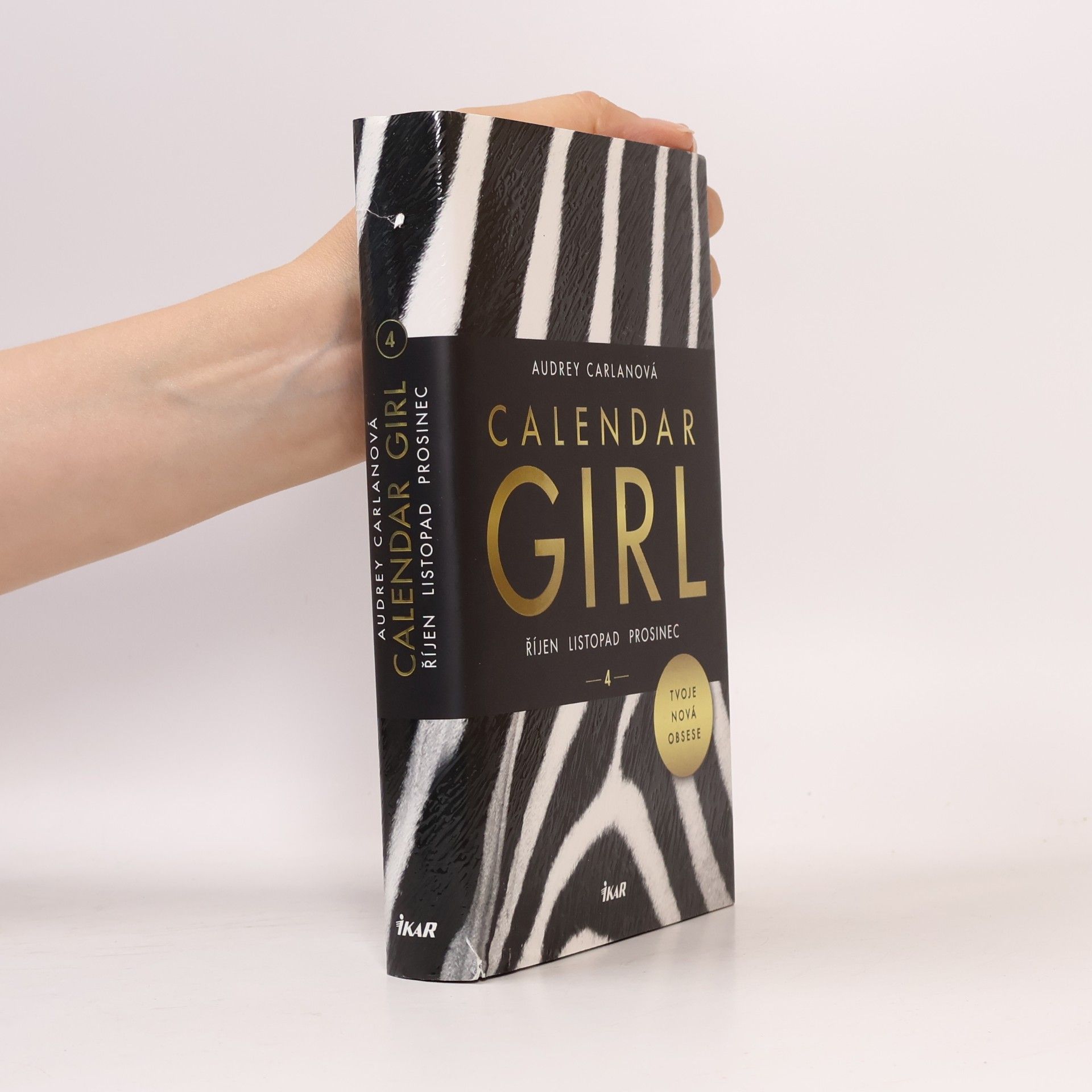 Audrey Carlan Calendar girl. 4, Říjen, listopad, prosinec