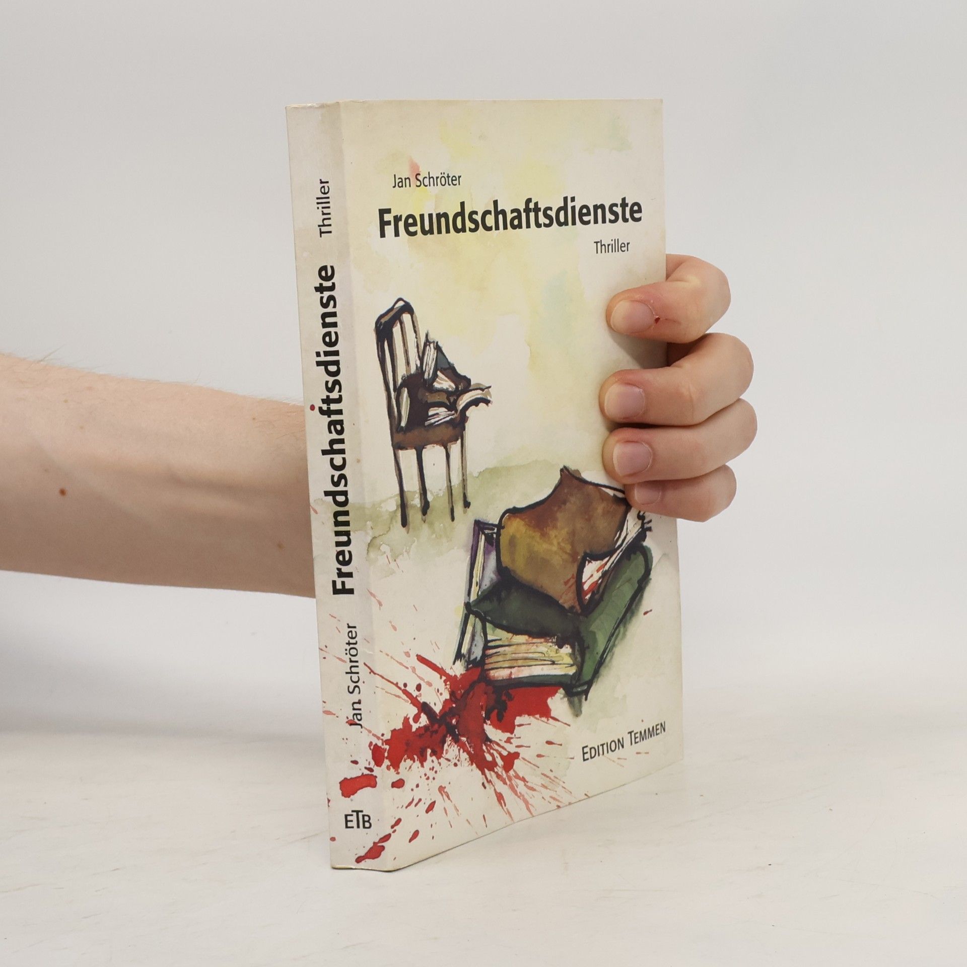 Jan Schröter Freundschaftsdienste