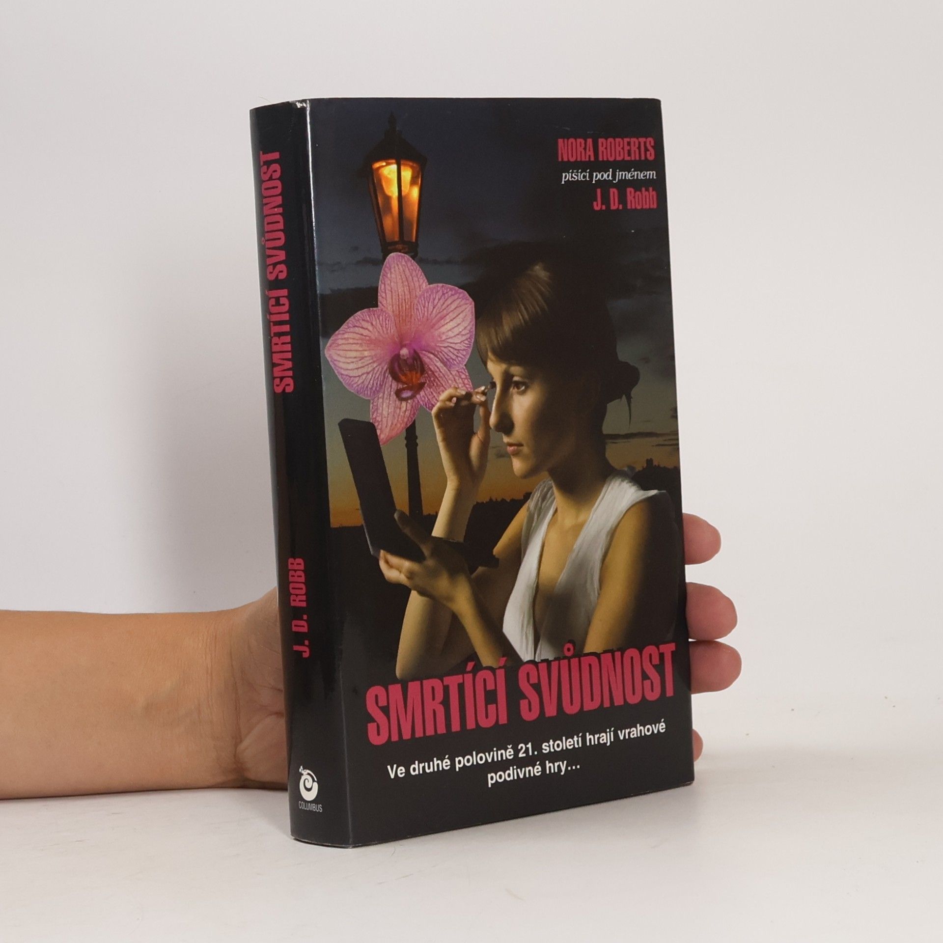 Nora Roberts Smrtící svůdnost