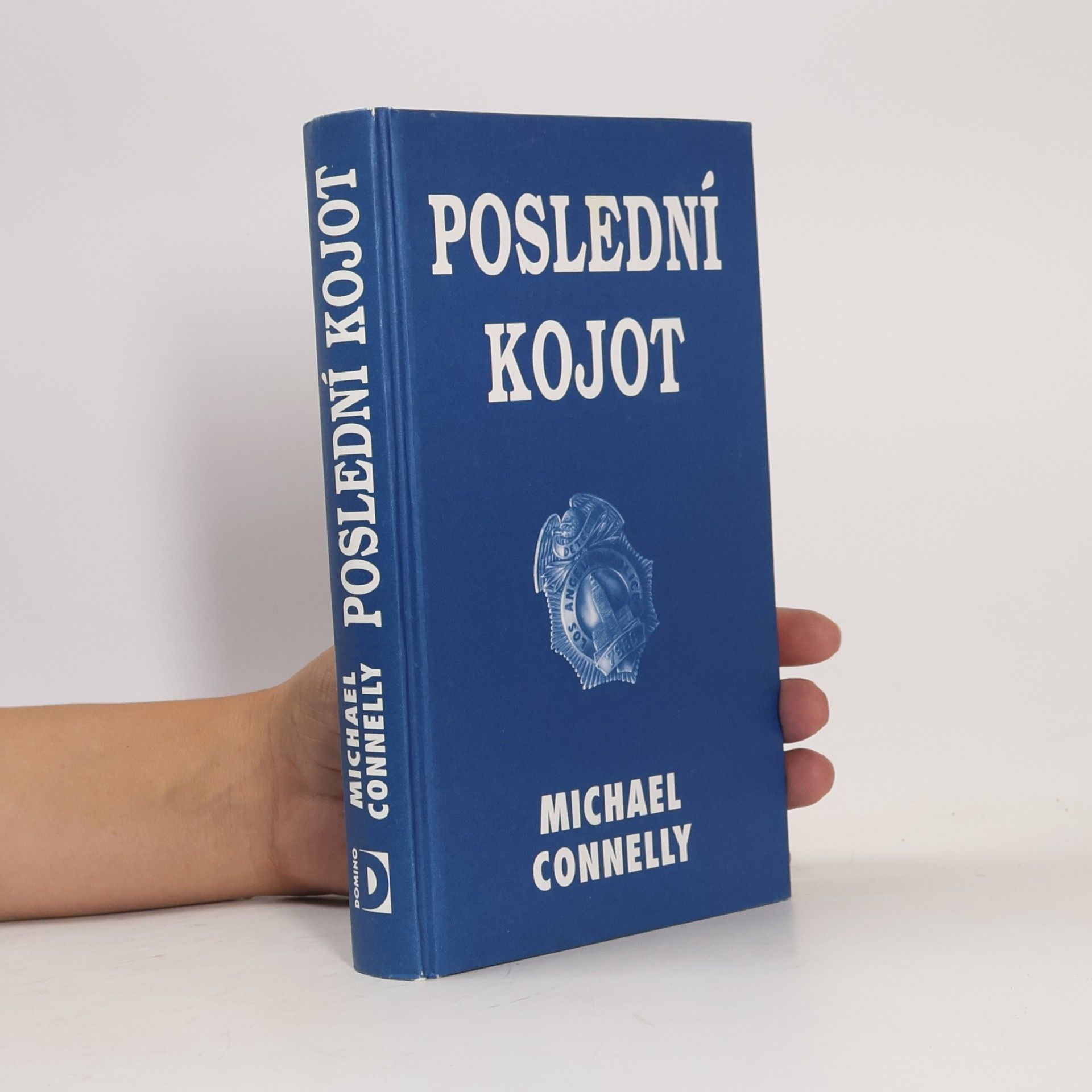 Michael Connelly Poslední kojot