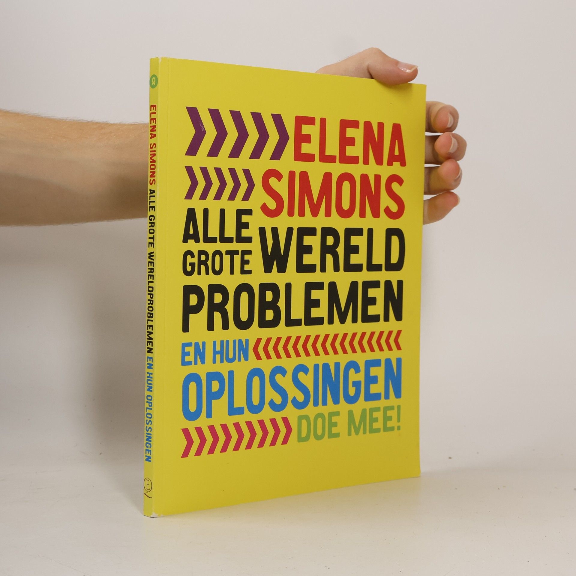 Elena Simons Alle grote wereldproblemen en hun oplossingen