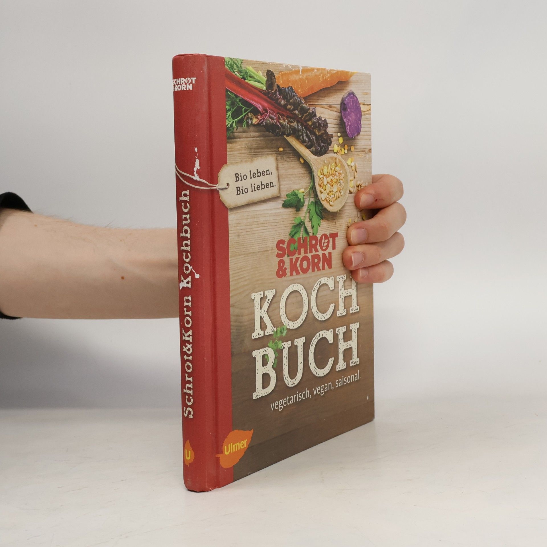 Autorenkollektiv Schrot & Korn Kochbuch