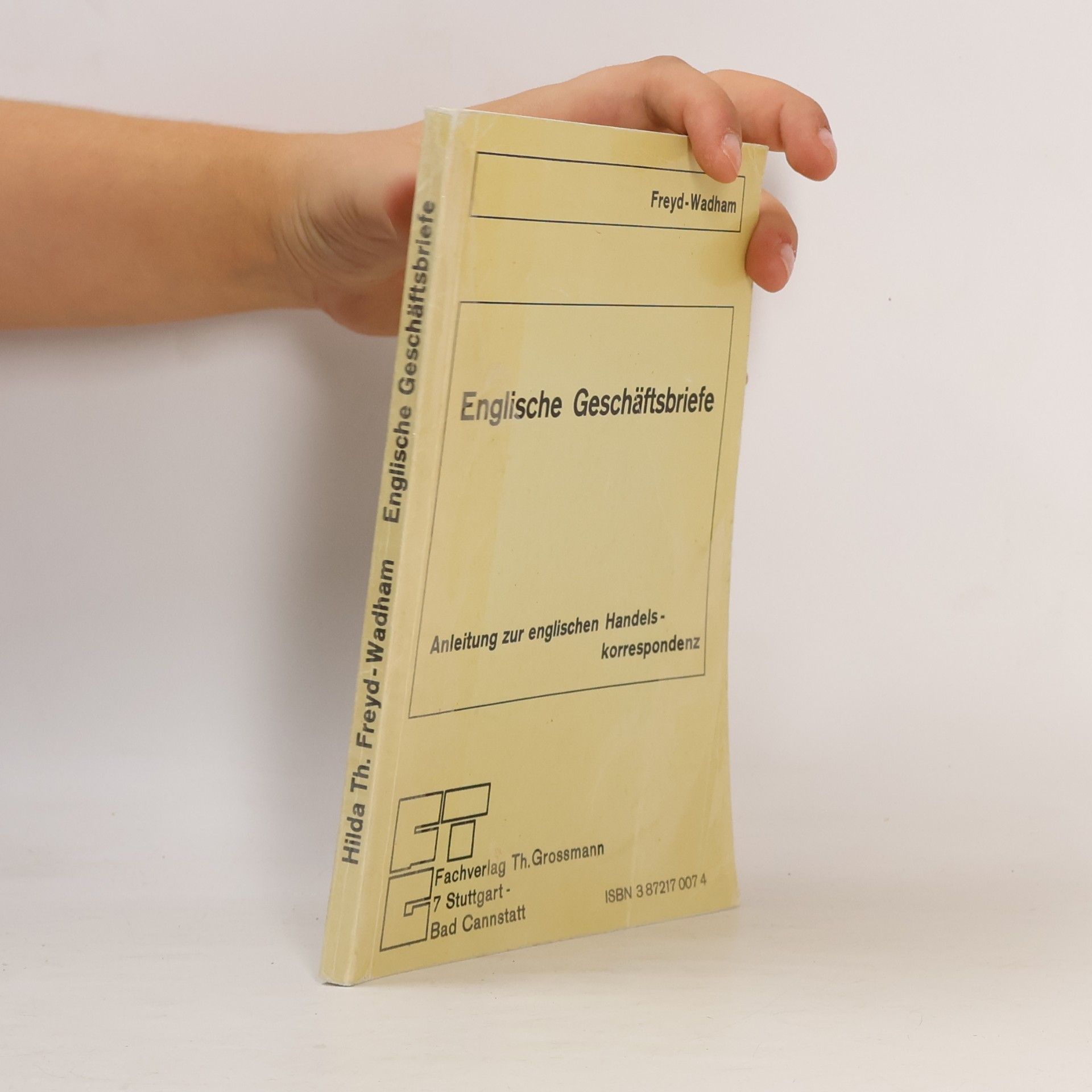 Hilda Theodora Freyd Wadham Englische Geschäftsbriefe