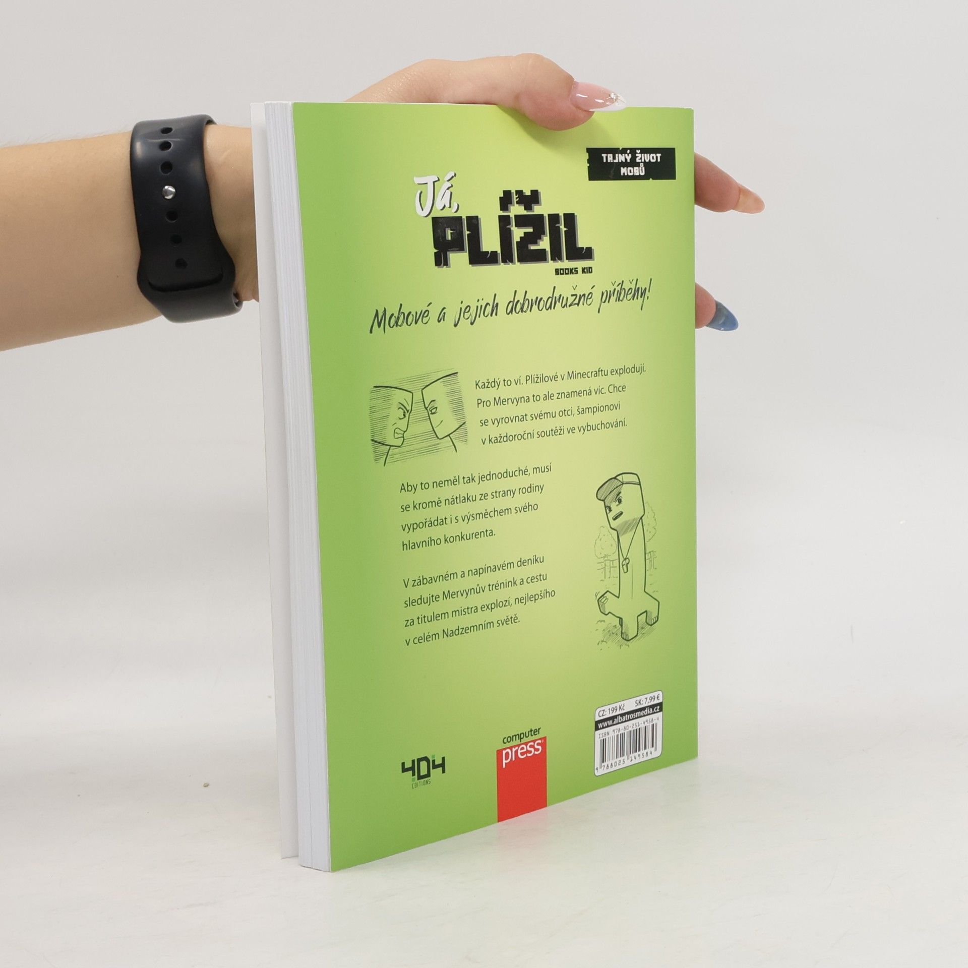 Autorenkollektiv Já, plížil - Mervyn, plížil, který žije explozemi!