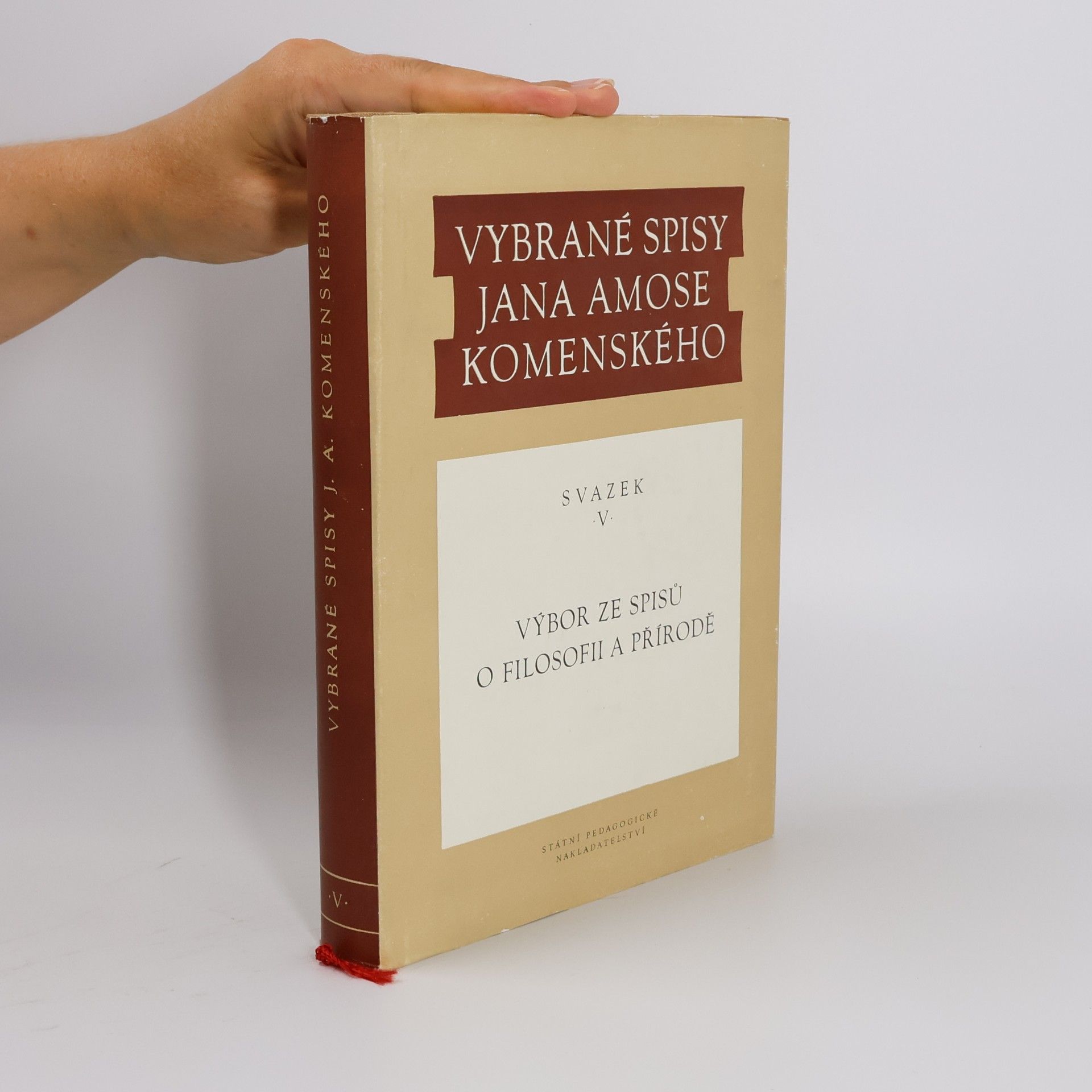 Jan Amos Komenský Vybrané spisy Jana Amose Komenského V.