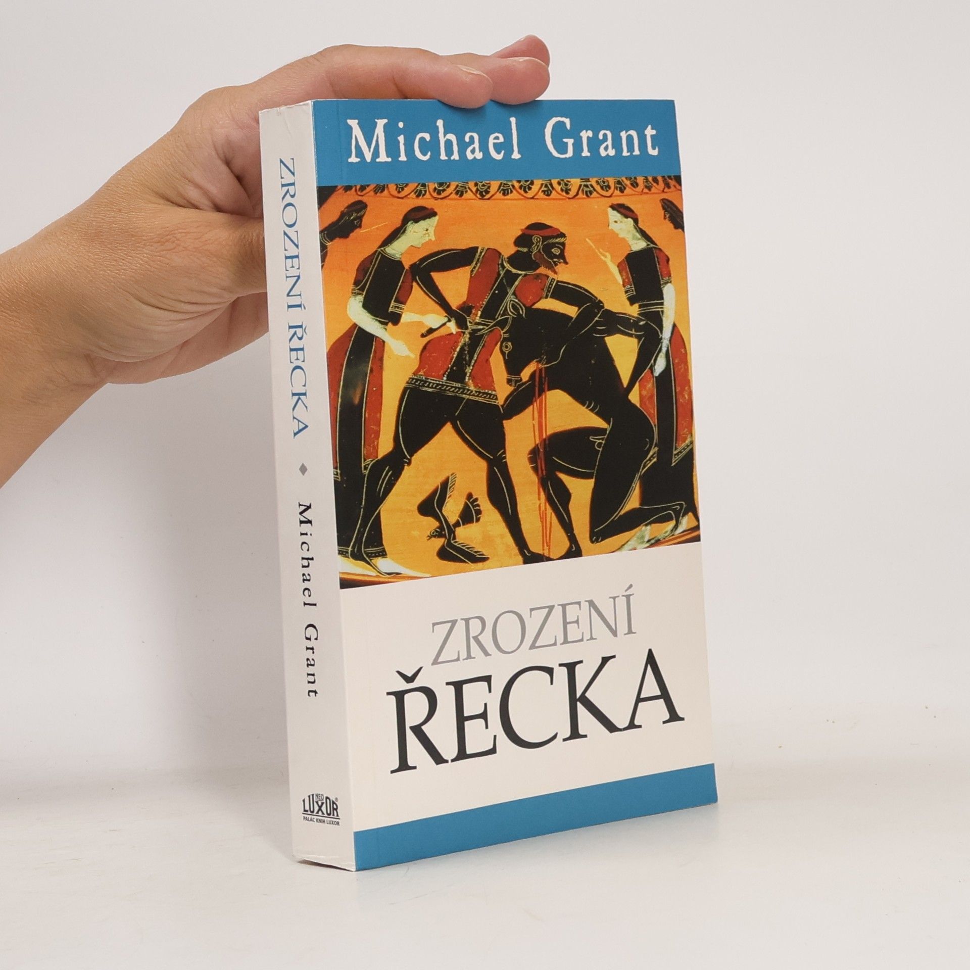 Michael Grant Zrození Řecka
