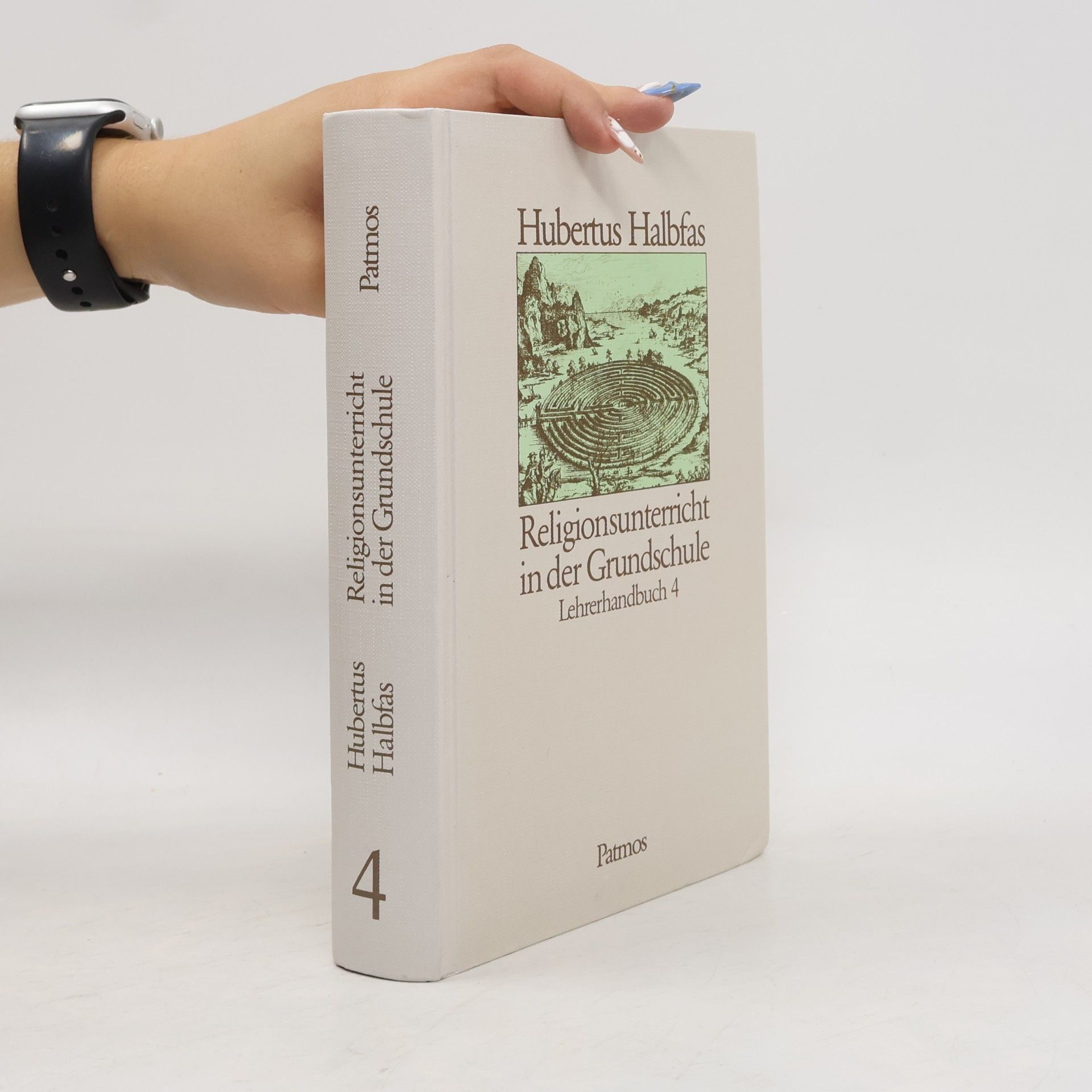 Hubertus Halbfas Religionsunterricht in der Grundschule : Lehrerhandbuch 4
