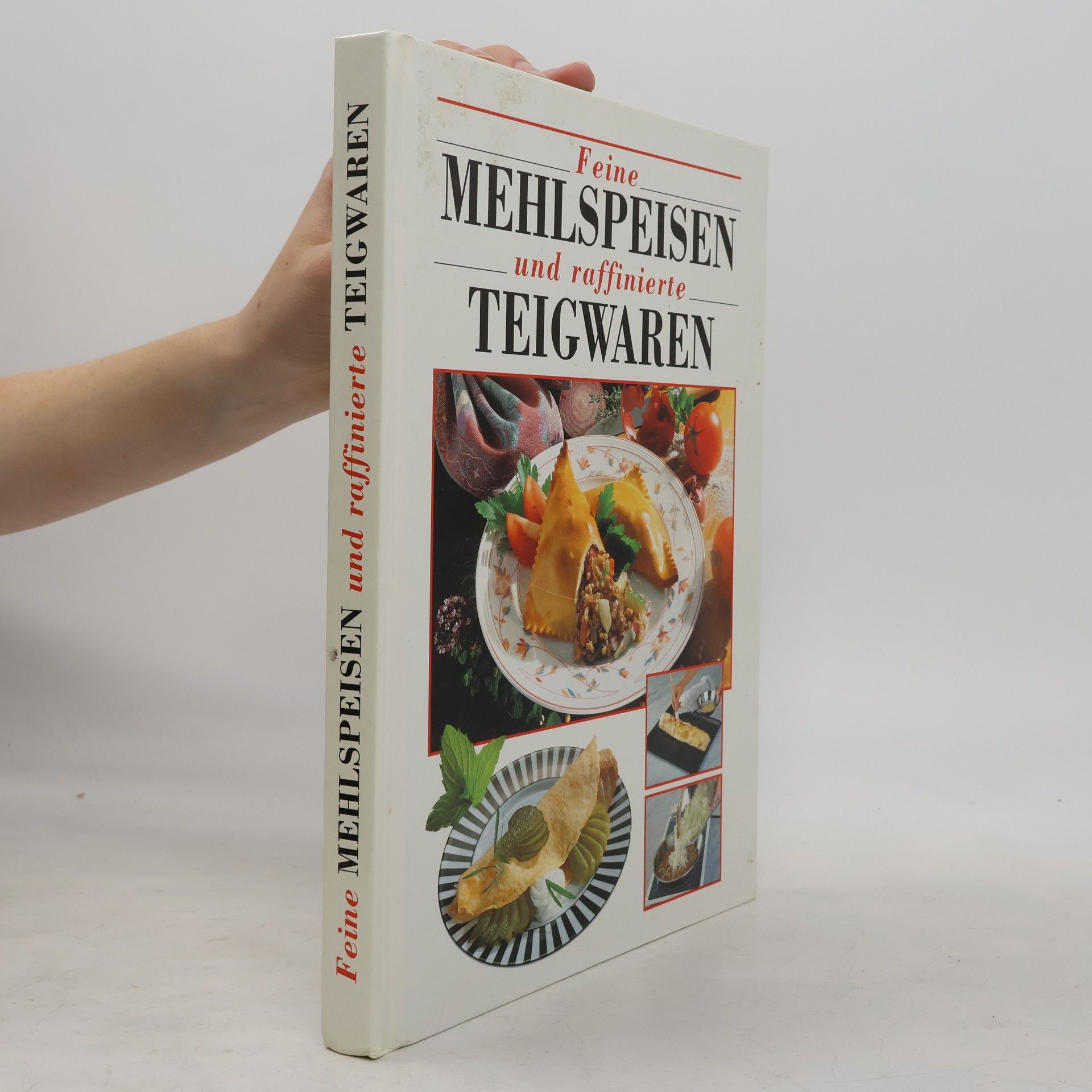 Autorenkollektiv Grosses Buch der Mehlspeisen und Teigwaren