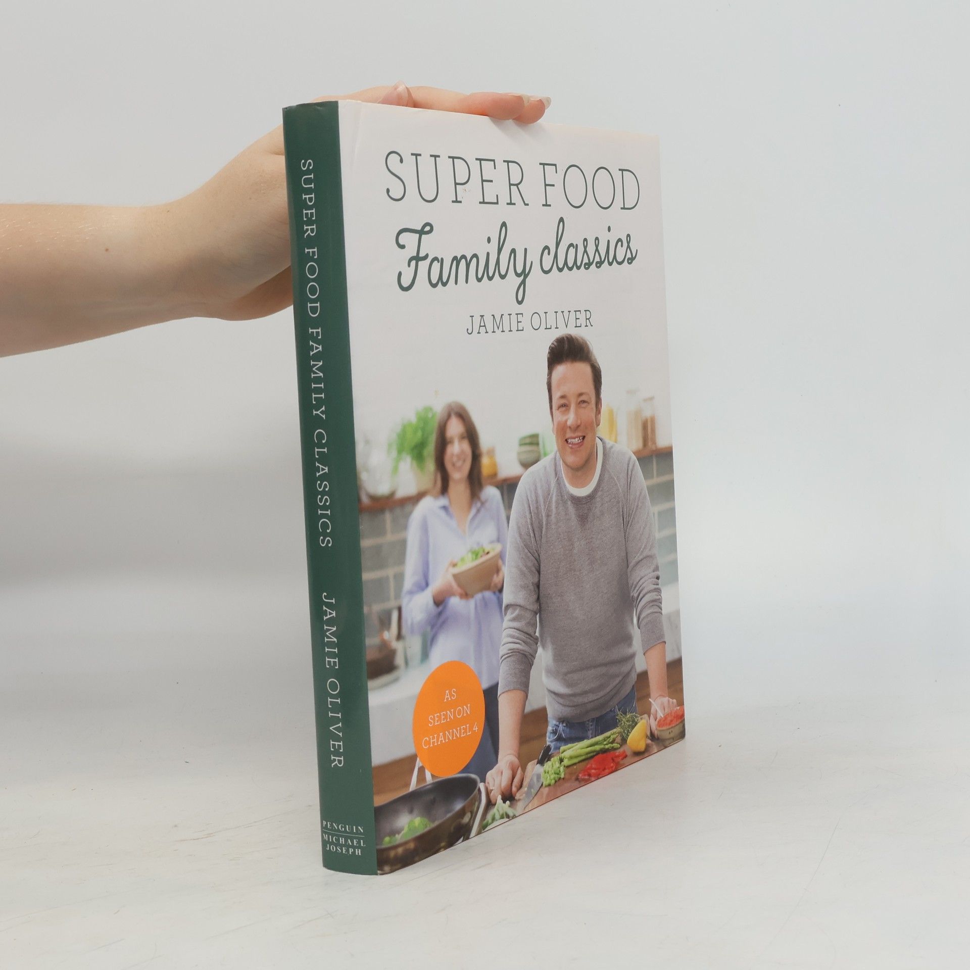 Jamie Oliver Super food family classics