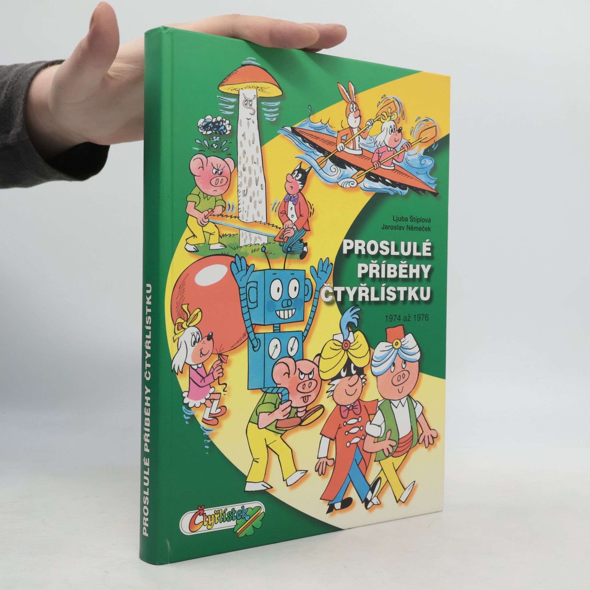 Ljuba Štíplová Proslulé příběhy Čtyřlístku 1974-1976