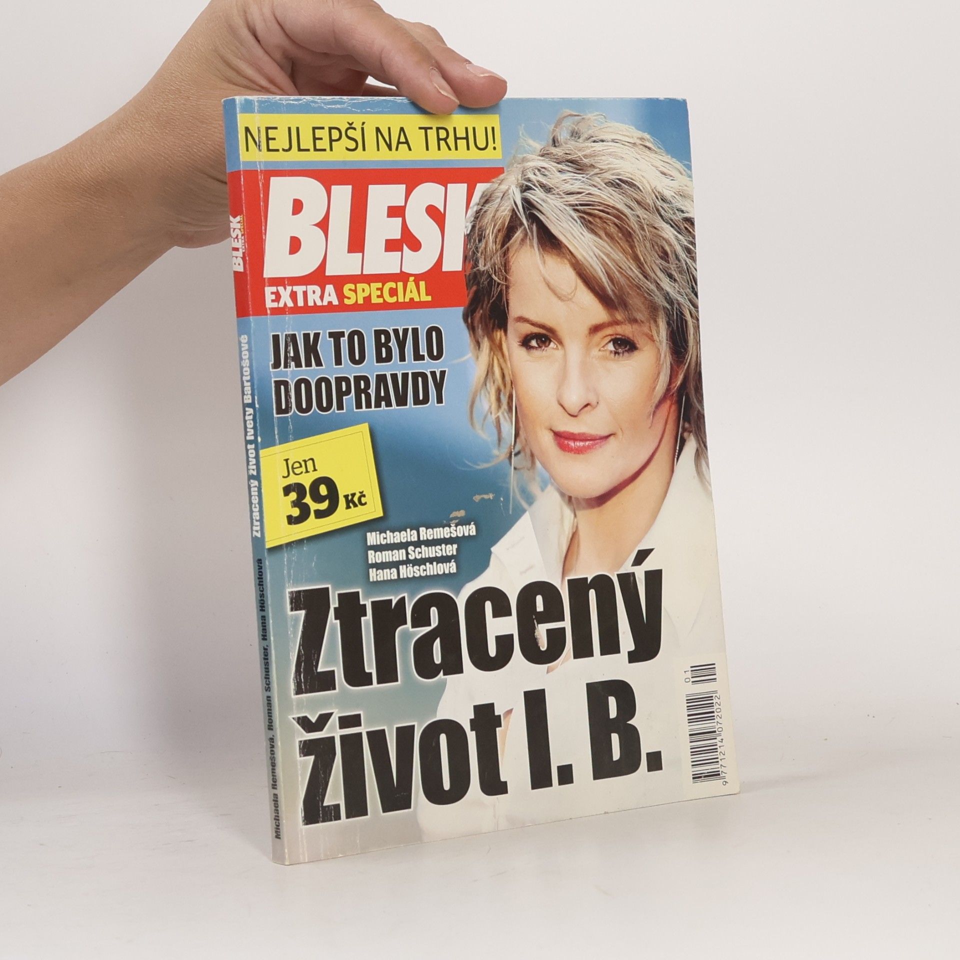 Autorenkollektiv Blesk : extra speciál. Ztracený život I.B