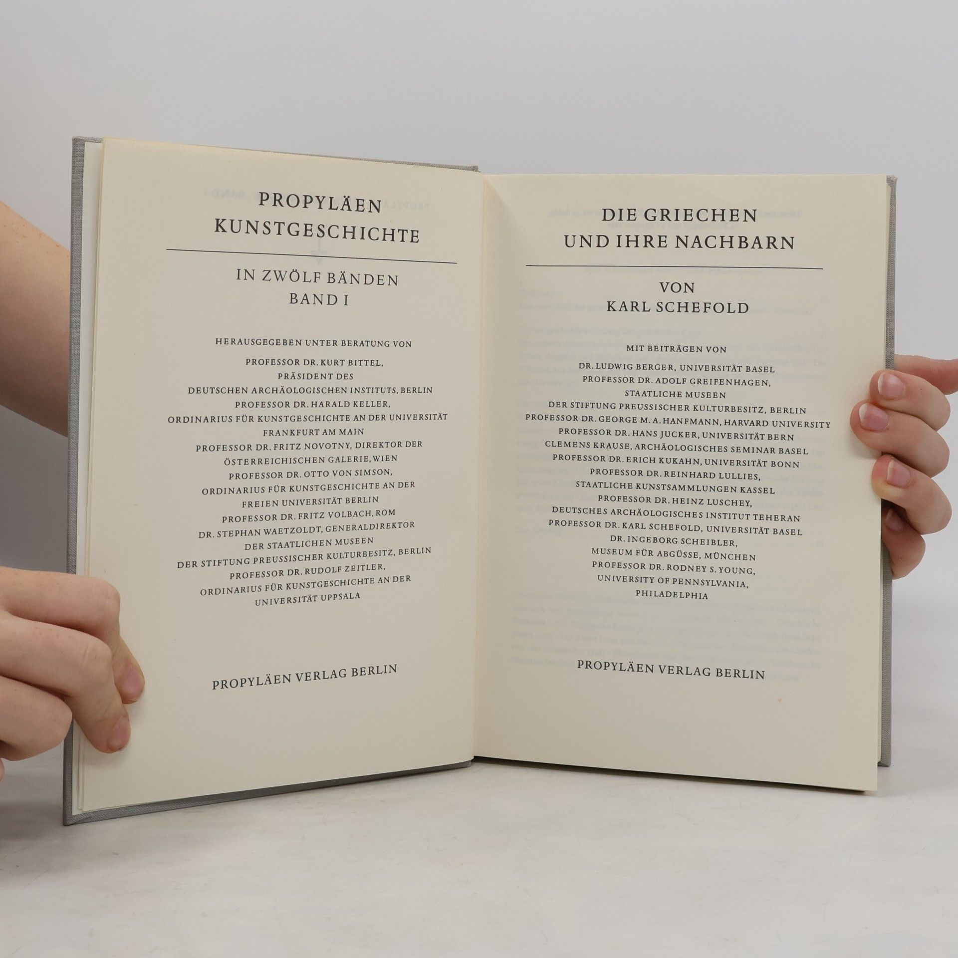 Karl Schefold Propyläen Kunst Geschichte. Die Griechen und ihre Nachbarn 1
