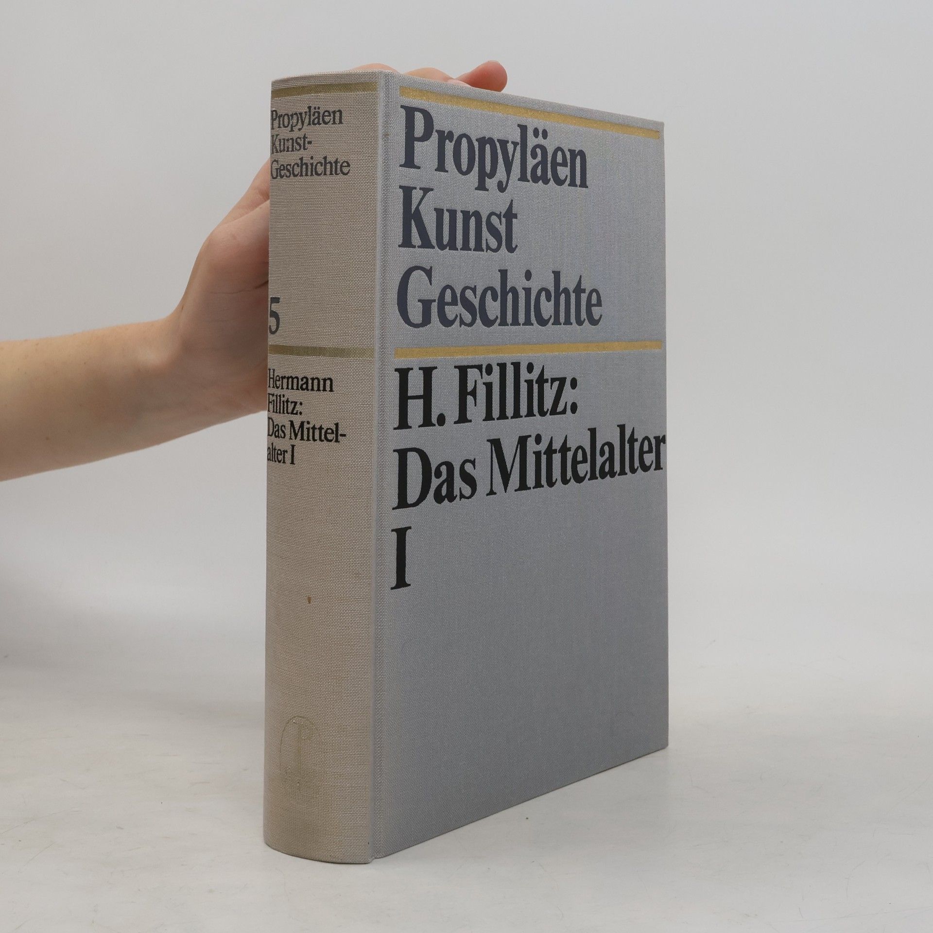 Propyläen Kunst Geschichte 5. Das Mittelalter I.