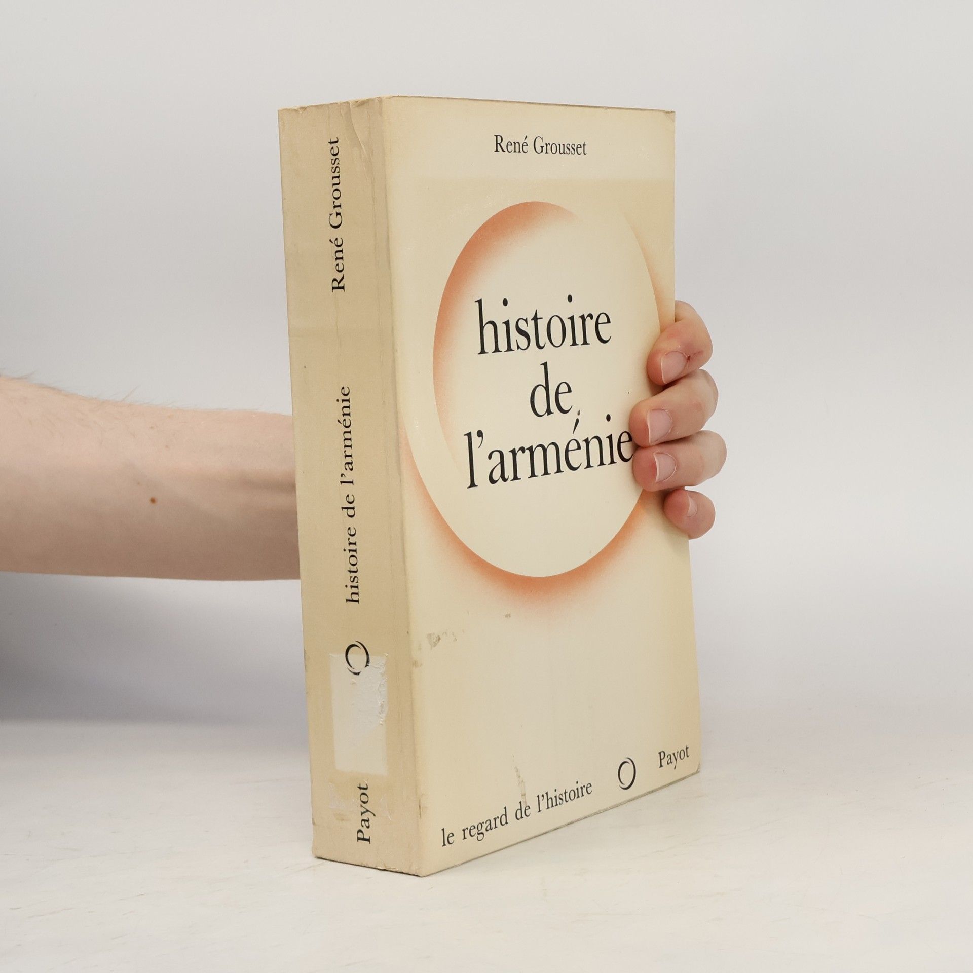 Le Regard de l'histoire: Histoire de l'Arménie