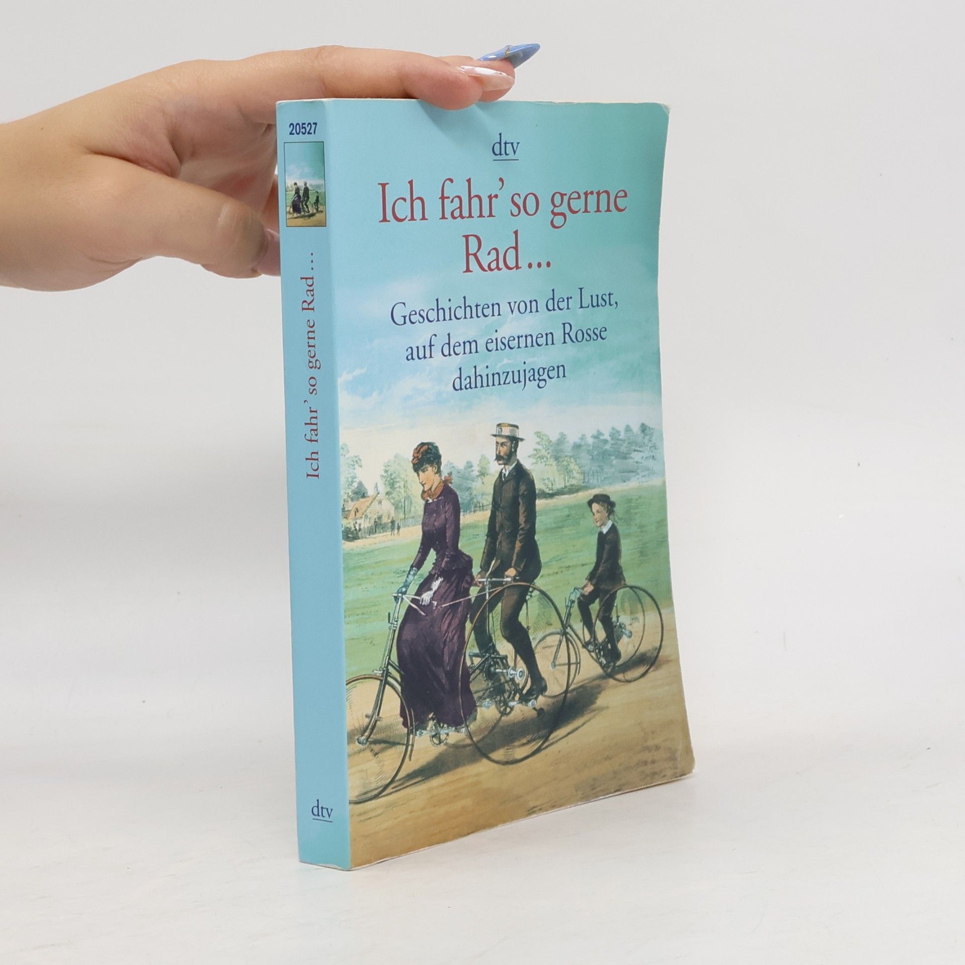 Hans-Erhard Lessing Ich fahr' so gerne Rad ...