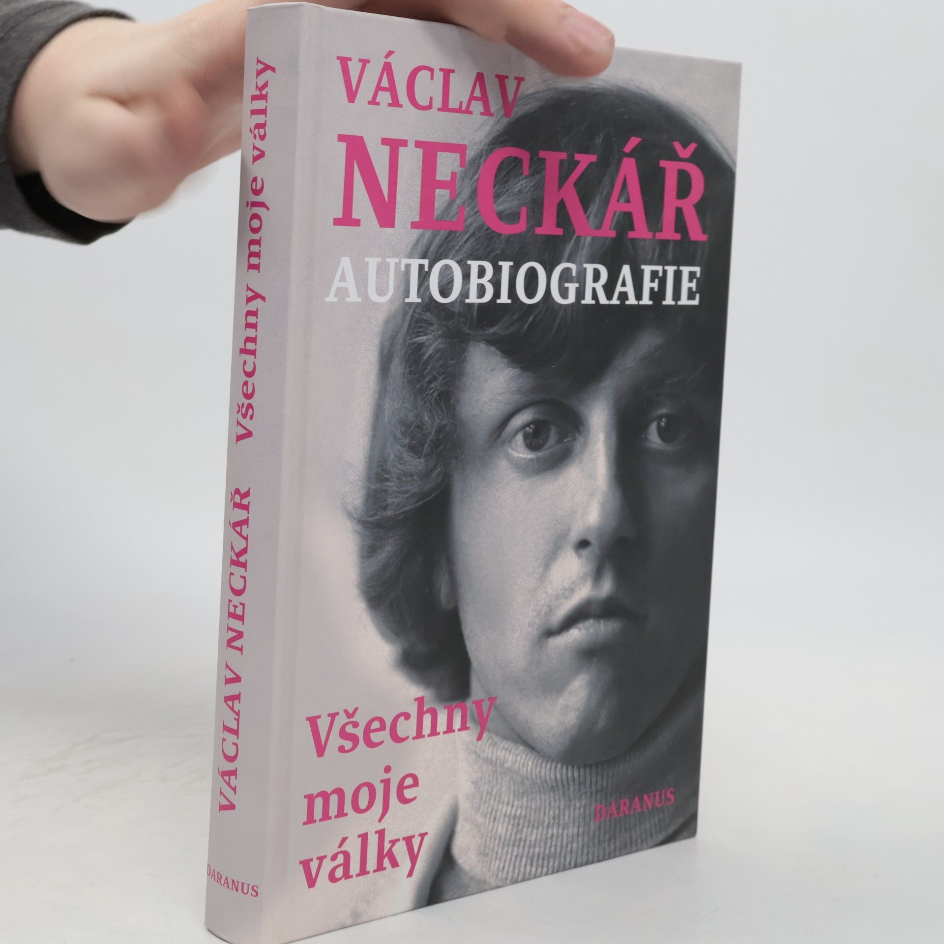 Václav Neckář Václav Neckář. Autobiografie. Všechny moje války
