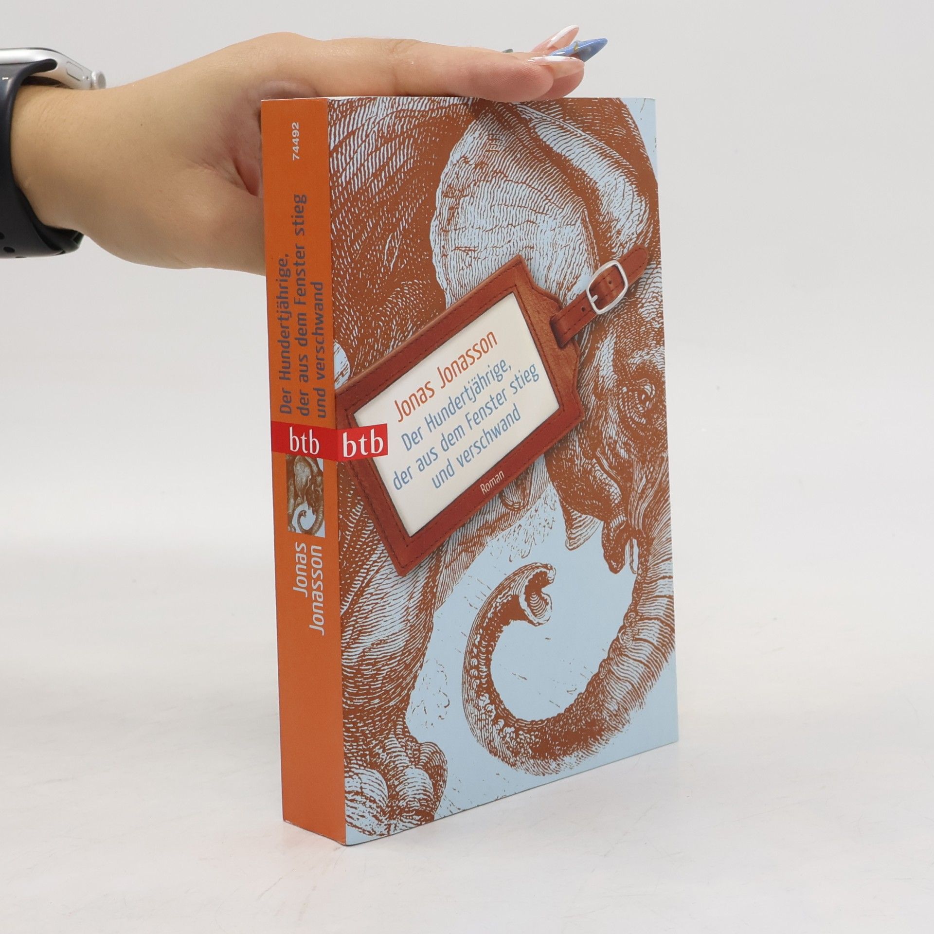 Jonas Jonasson Der Hundertjährige, der aus dem Fenster stieg und verschwand