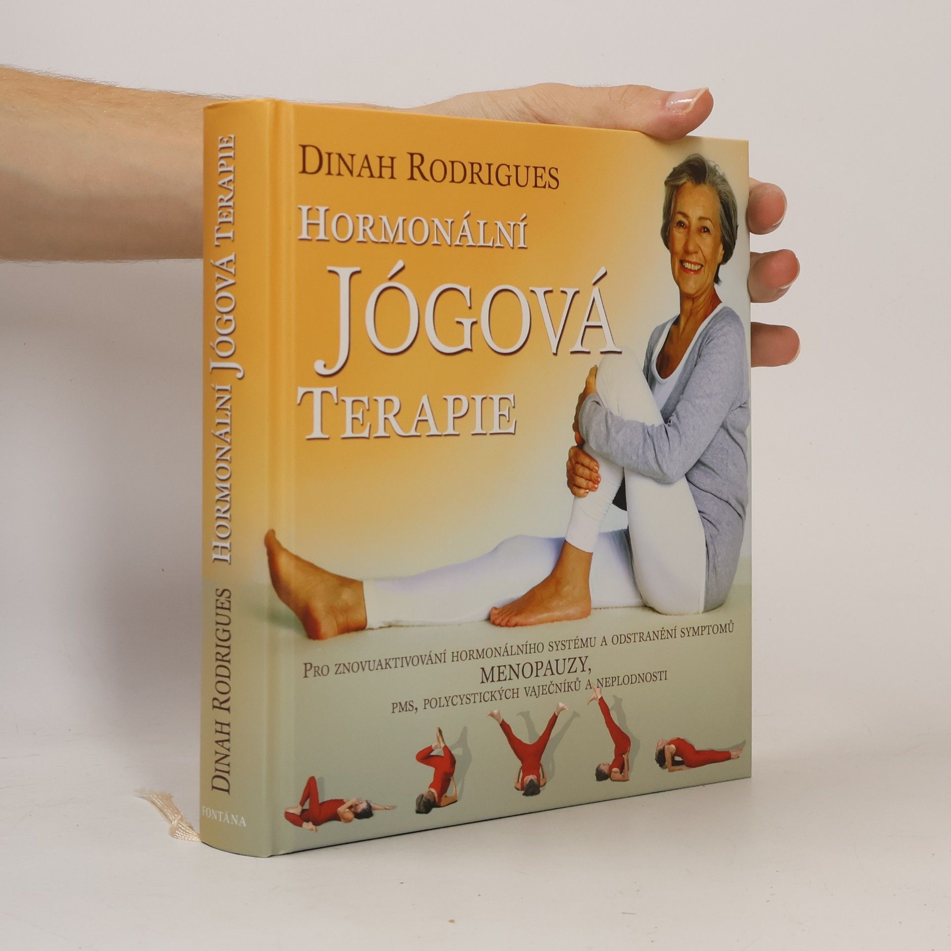Dinah Rodrigues Hormonální jógová terapie