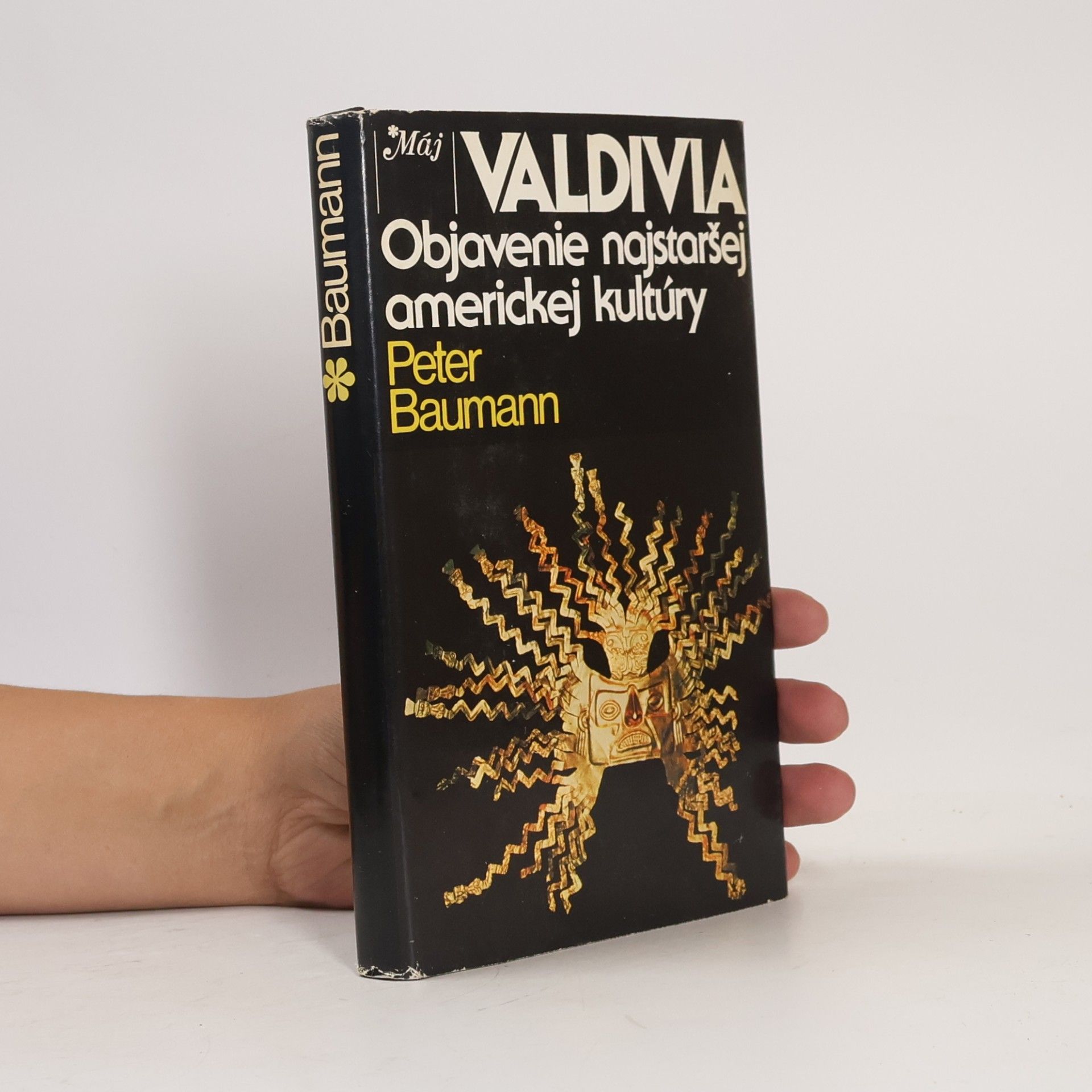 Peter Baumann Valdivia. Objavenie najstaršej americkej kultúry