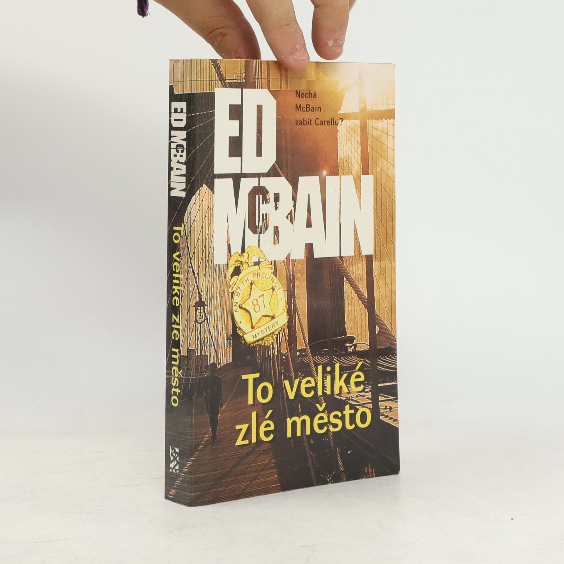 Ed McBain To veliké zlé město