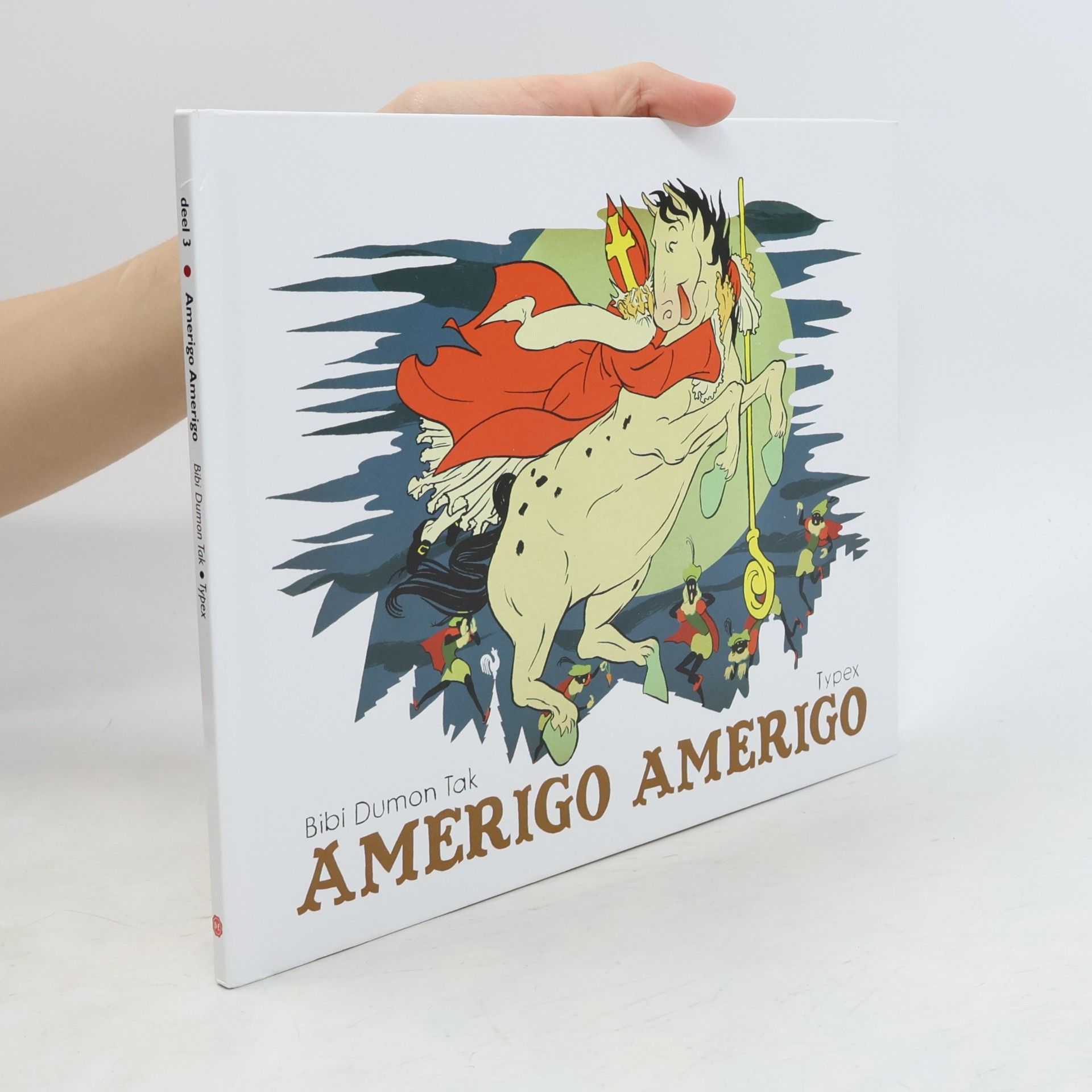 Bibi Dumon Tak Amerigo Amerigo