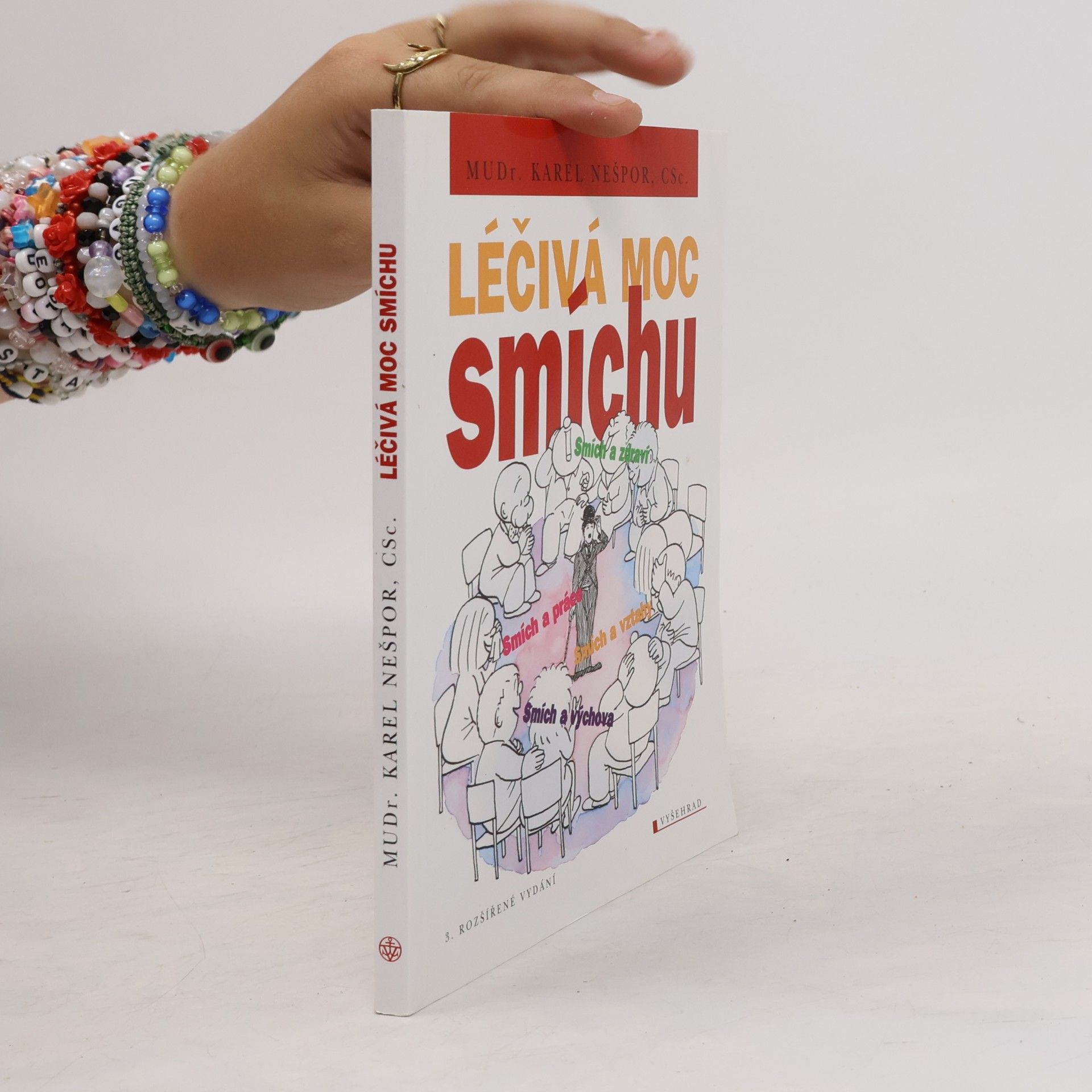Karel Nešpor Léčivá moc smíchu