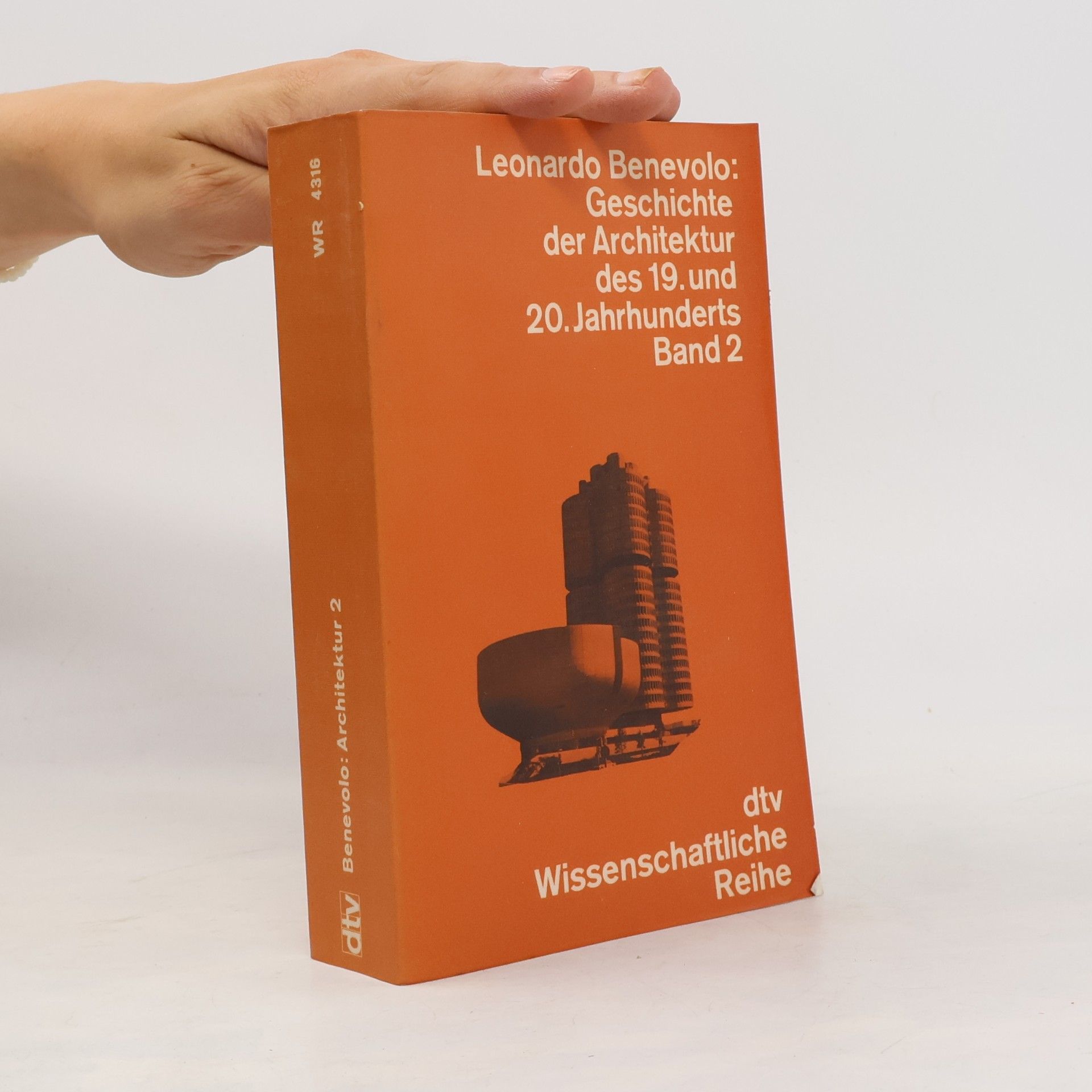Leonardo Benevolo Geschichte der Architektur des 19. und 20. Jahrhunderts