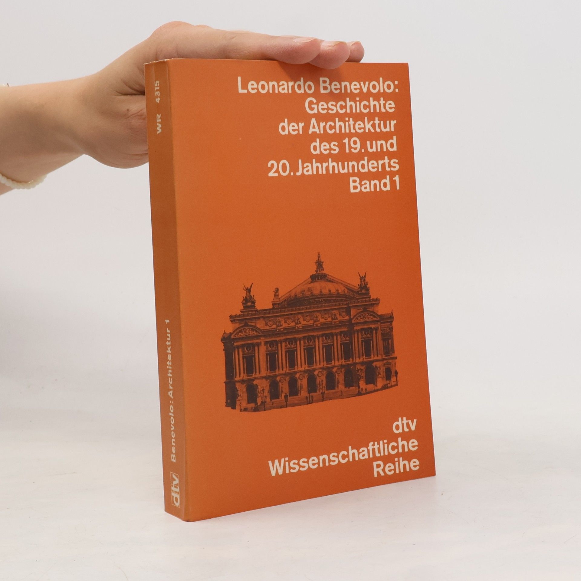 Leonardo Benevolo Geschichte der Architektur des 19. und 20. Jahrhunderts, Band 1