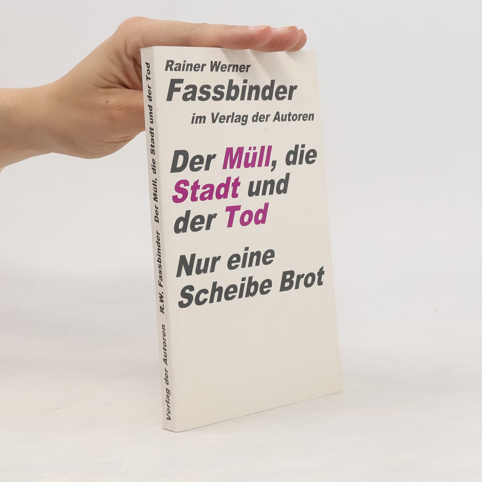 Der Müll, die Stadt und der Tod / Nur eine Scheibe Brot