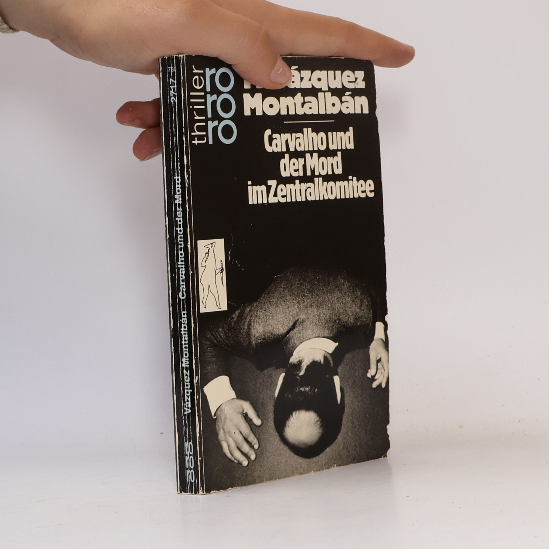 Vázquez Manuel Montalbán Carvalho und der Mord im Zentralkomitee