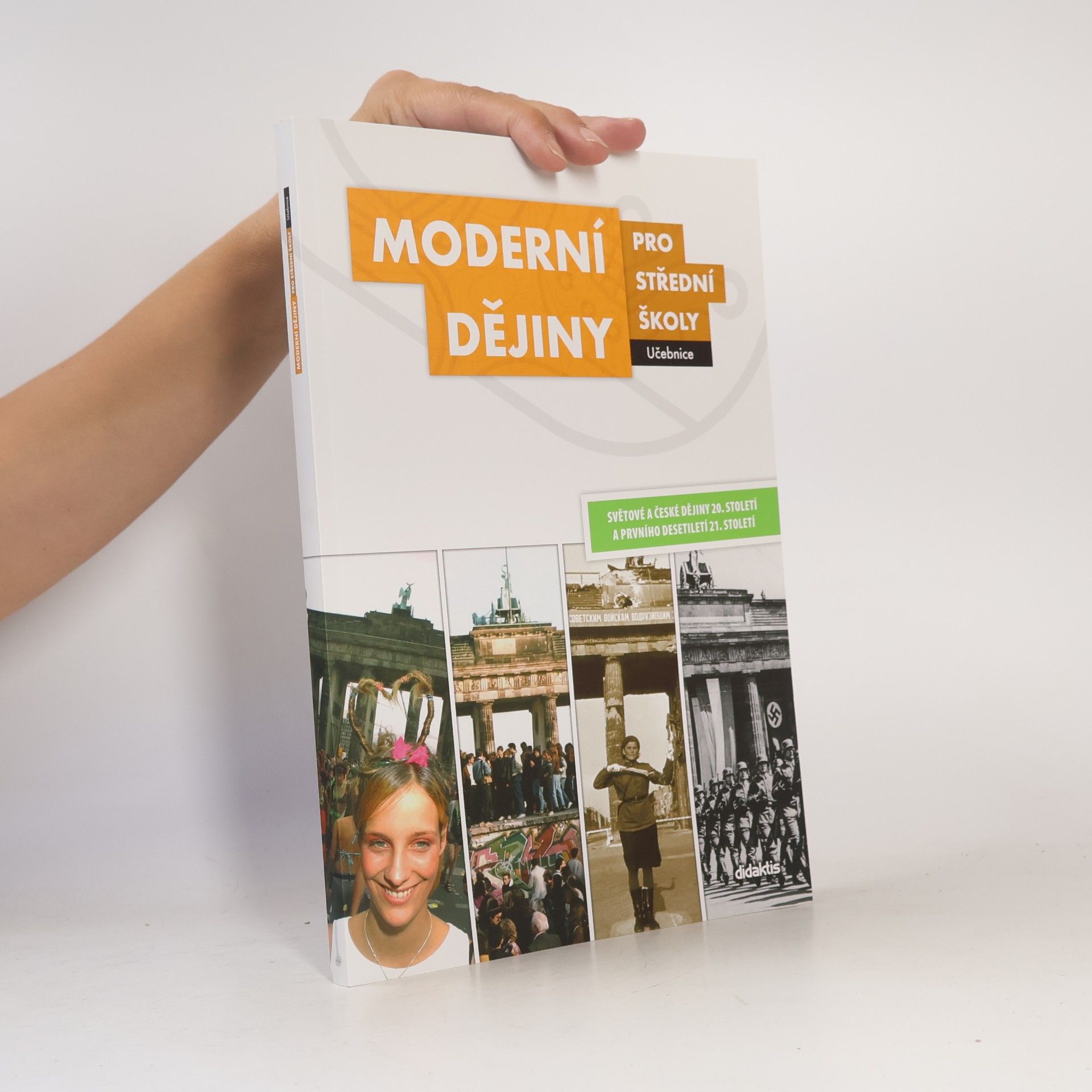 Jan Čurda Moderní dějiny pro střední školy: Světové a české dějiny 20. století a prvního desetiletí 21. století