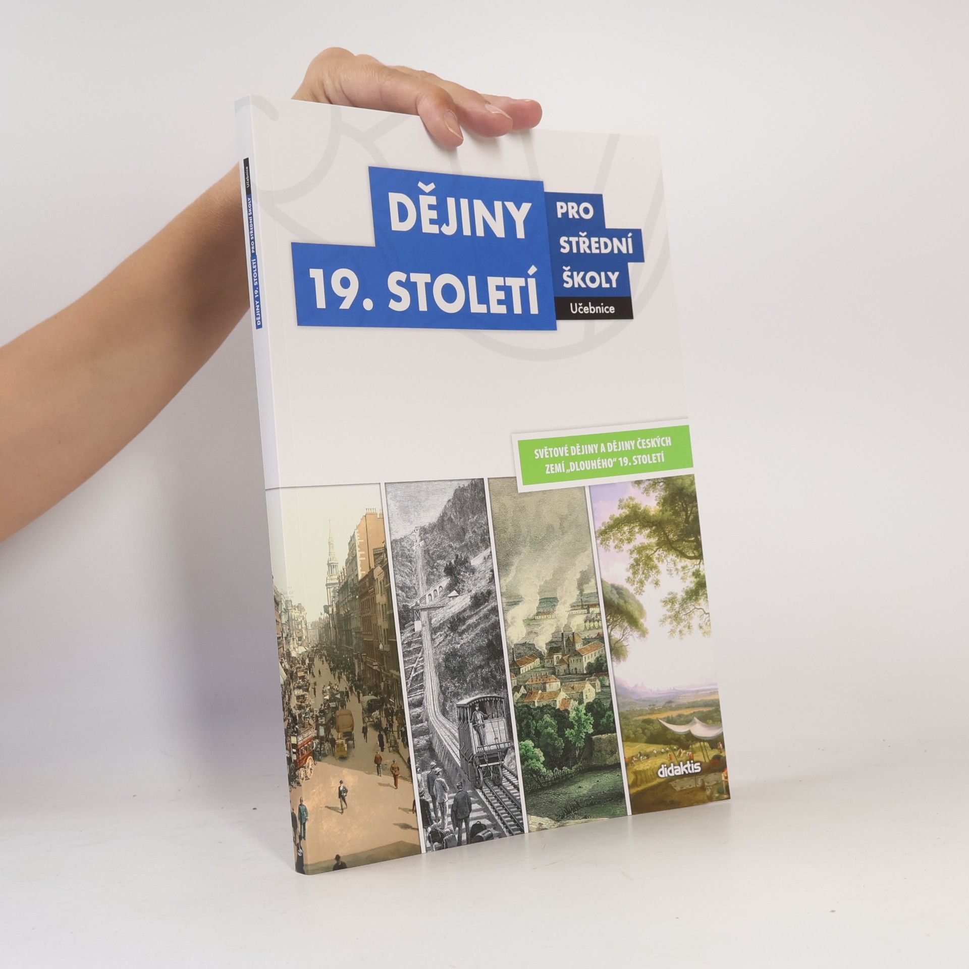 Auteurscollectief Dějiny 19. století pro střední školy - učebnice