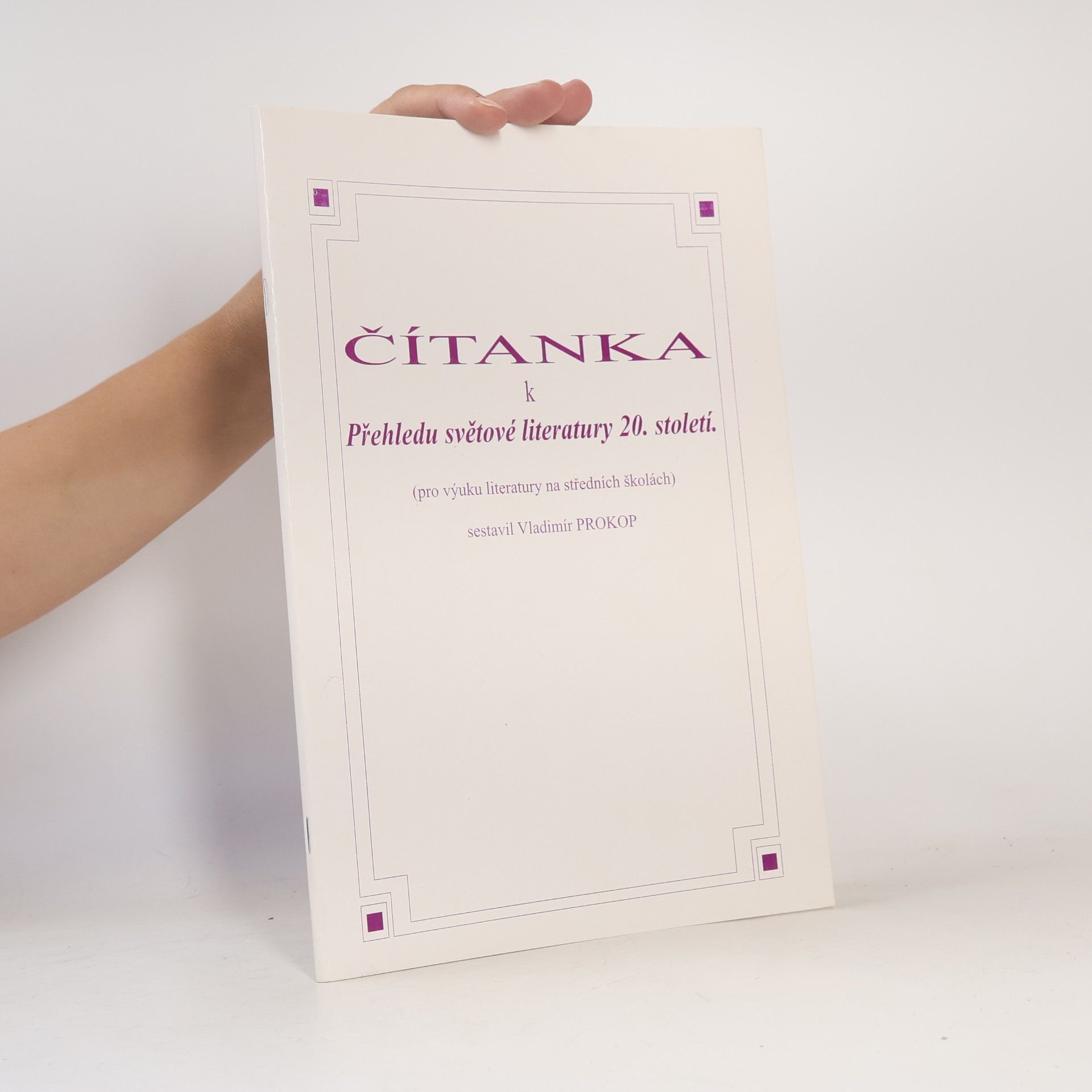 Vladimír Prokop Čítanka k přehledu světové literatury 20. století