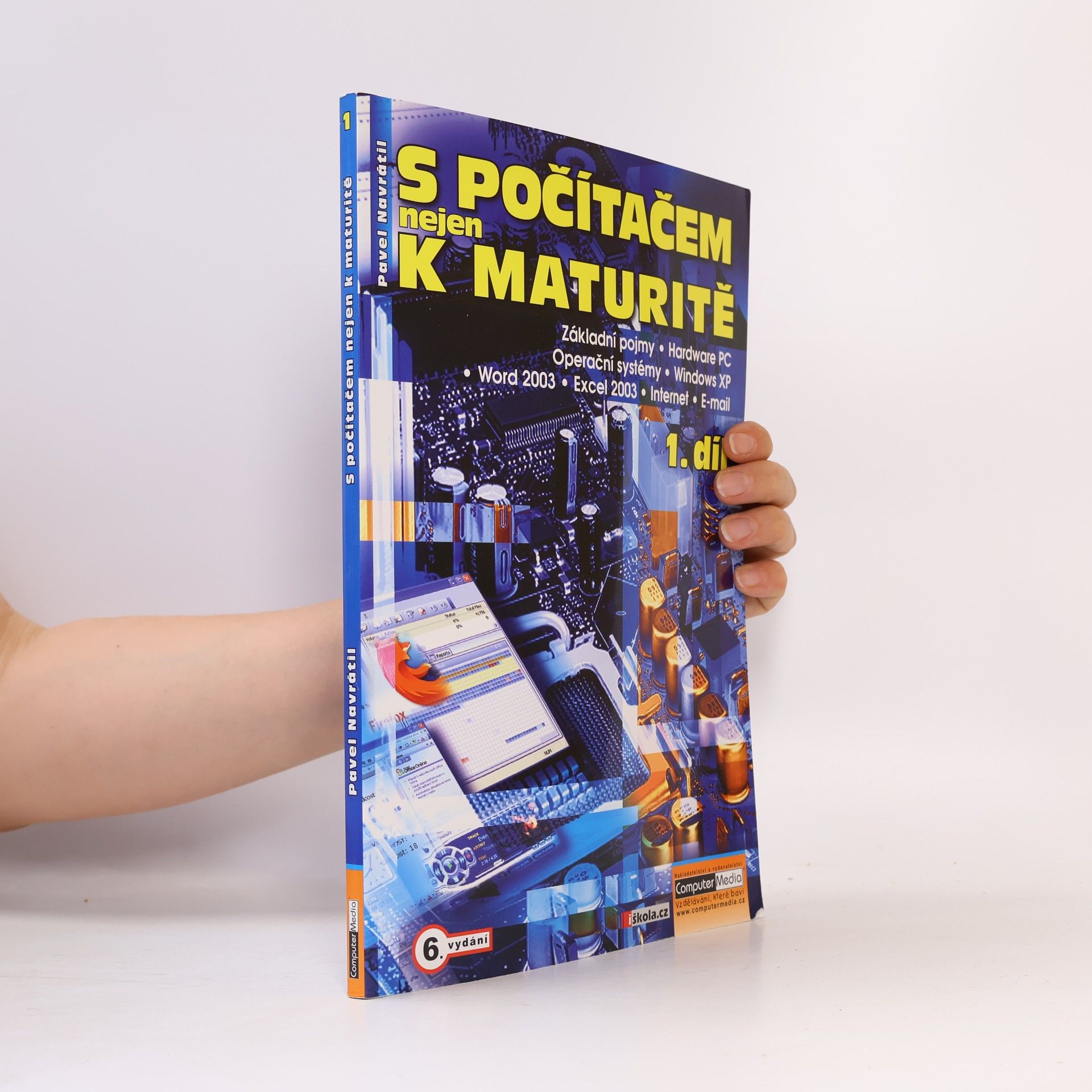 Pavel Navrátil S počítačem nejen k maturitě 1. díl