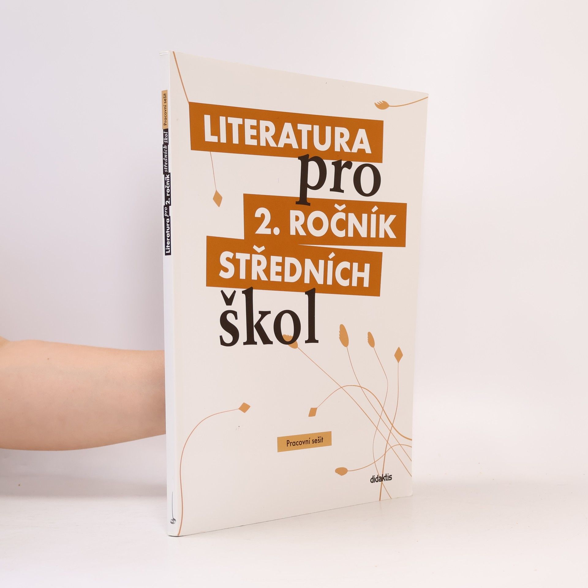 Vlasta Tobolíková Literatura pro 2. ročník středních škol