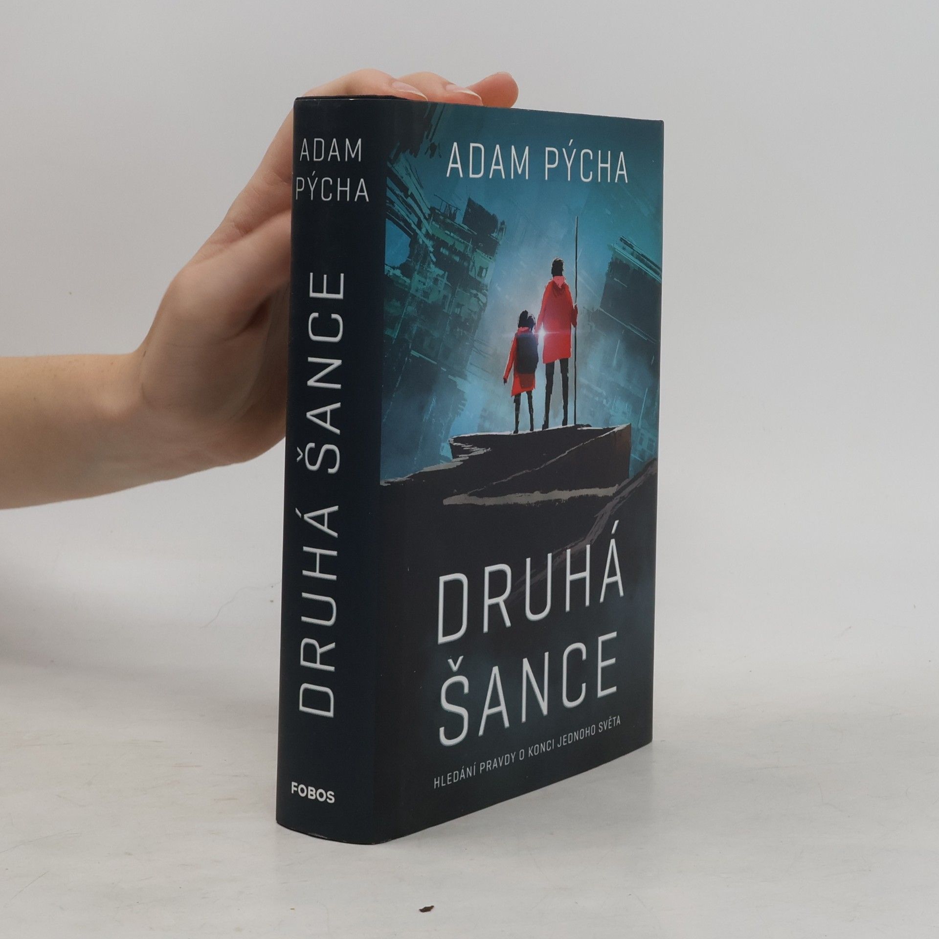 Adam Pýcha Druhá šance