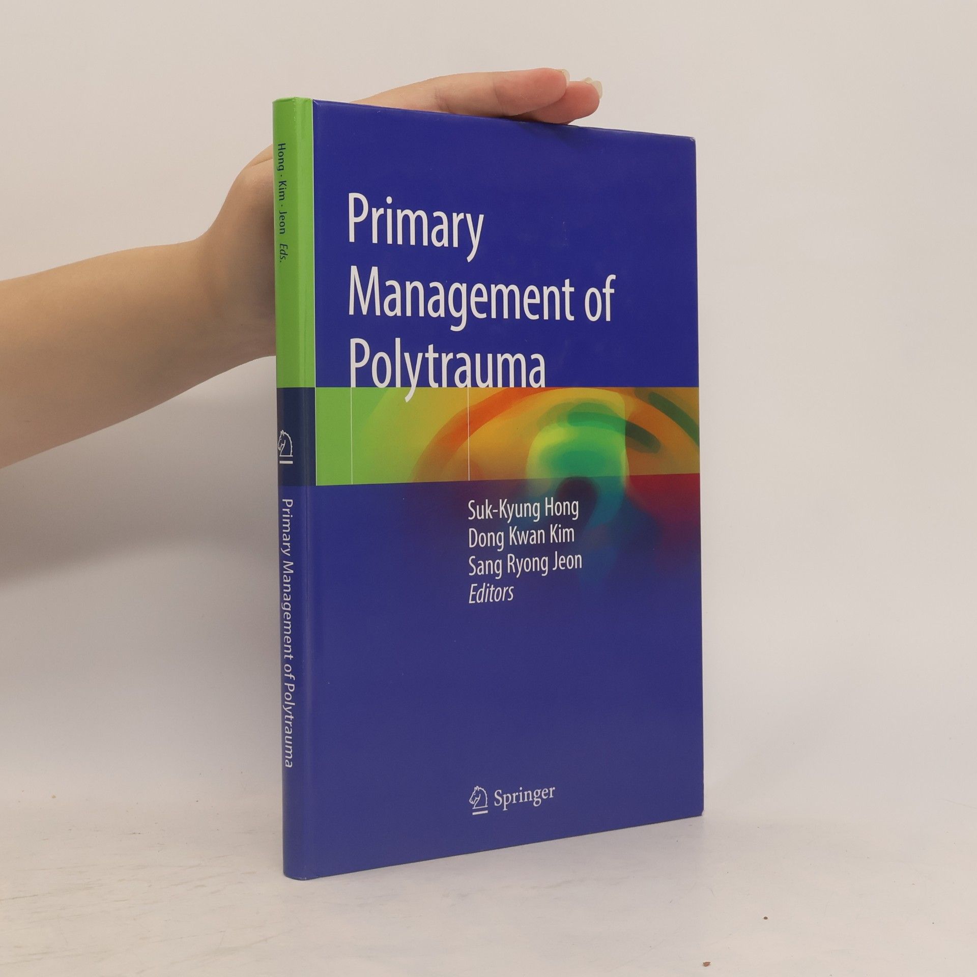 Sang Ryong Jeon Primary Management of Polytrauma