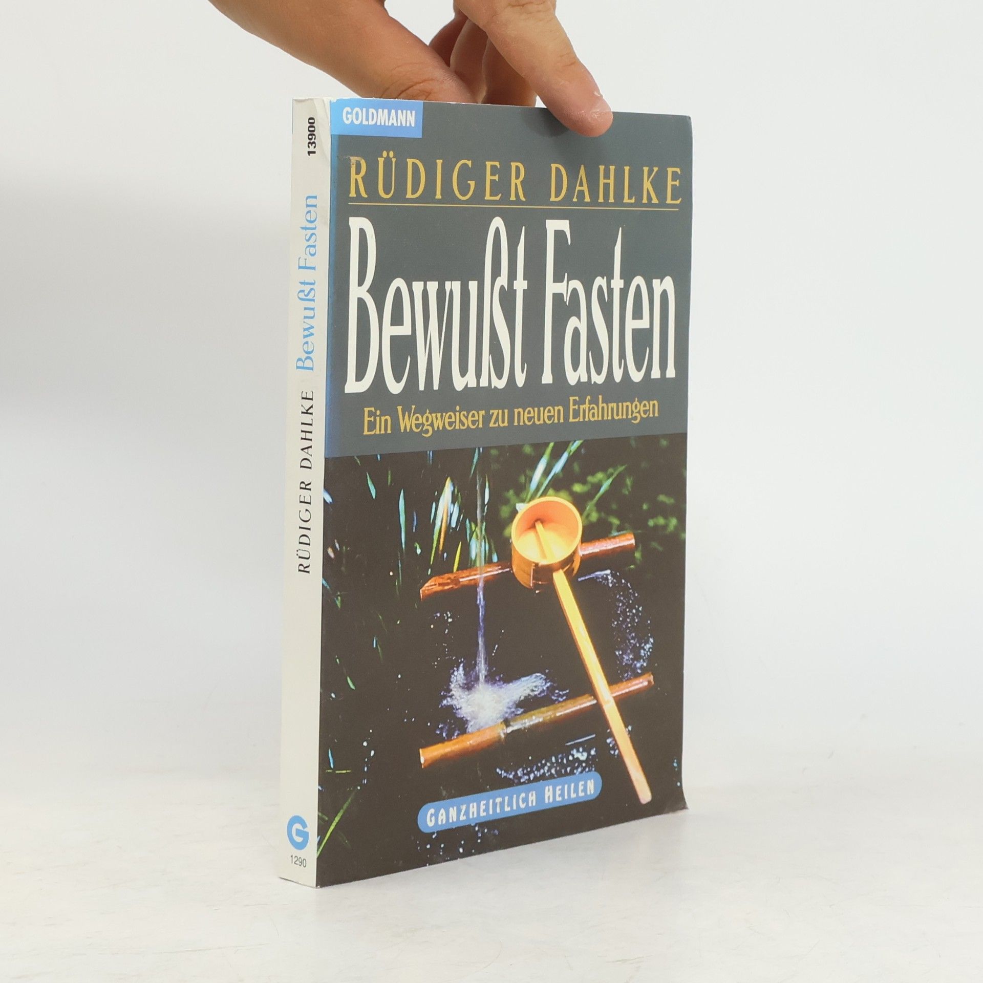 Ruediger Dahlke Bewusst fasten