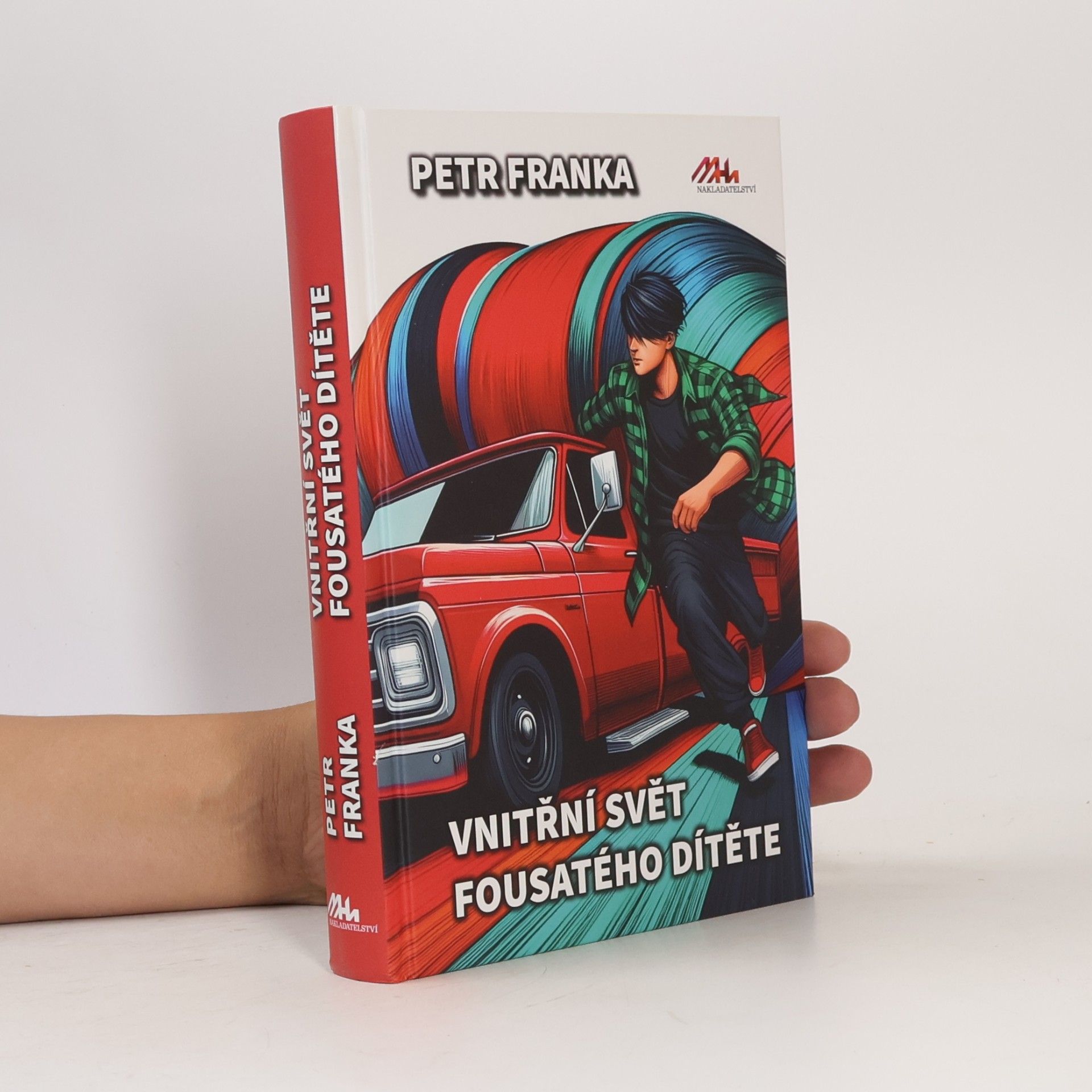 Petr Franka Vnitřní svět fousatého dítěte