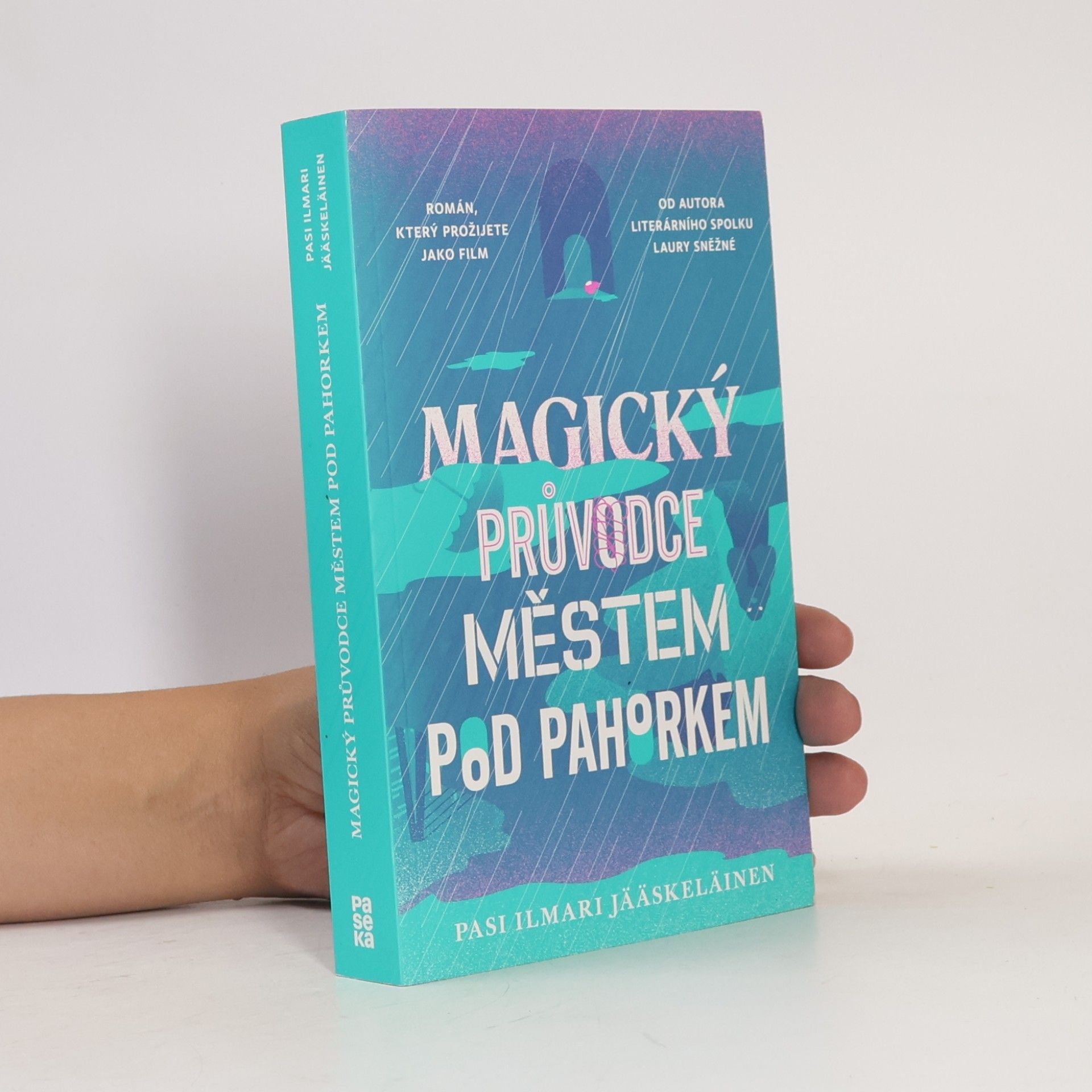 Pasi Ilmari Jääskeläinen Magický průvodce městem pod pahorkem