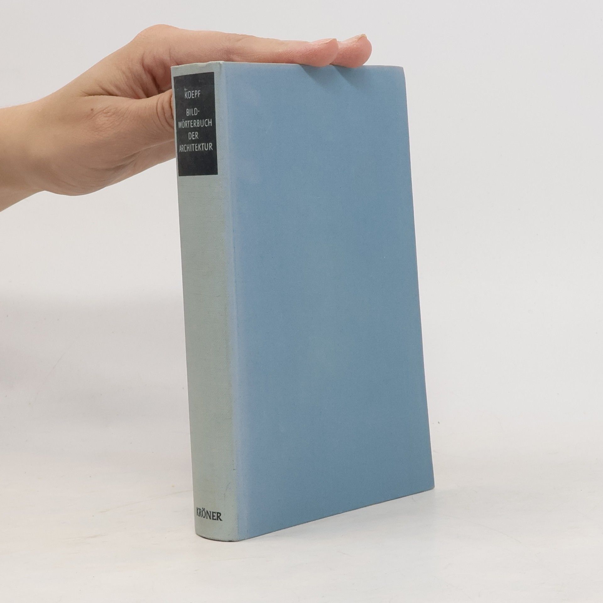 Hans Koepf Bildwörterbuch der Architektur