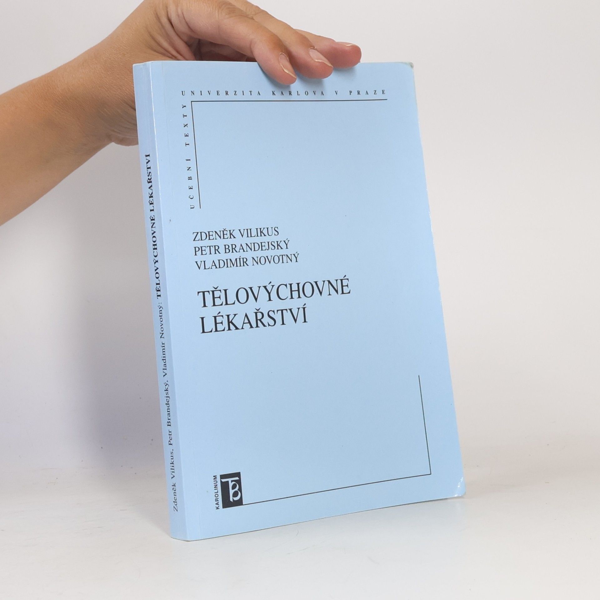 Petr Brandejský Tělovýchovné lékařství