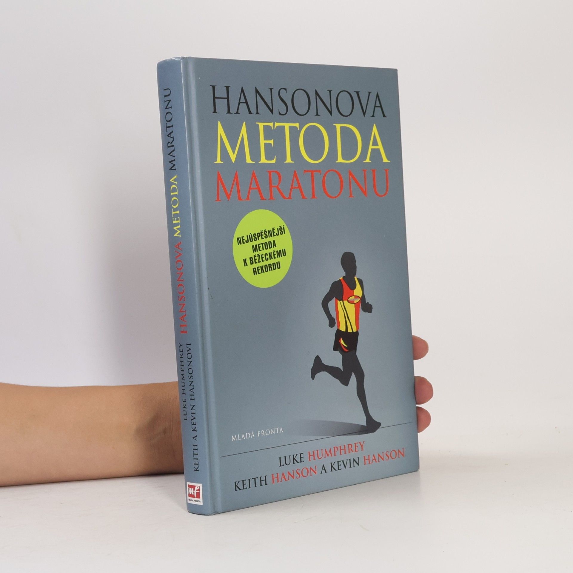 Kevin Hanson Hansonova metoda maratonu