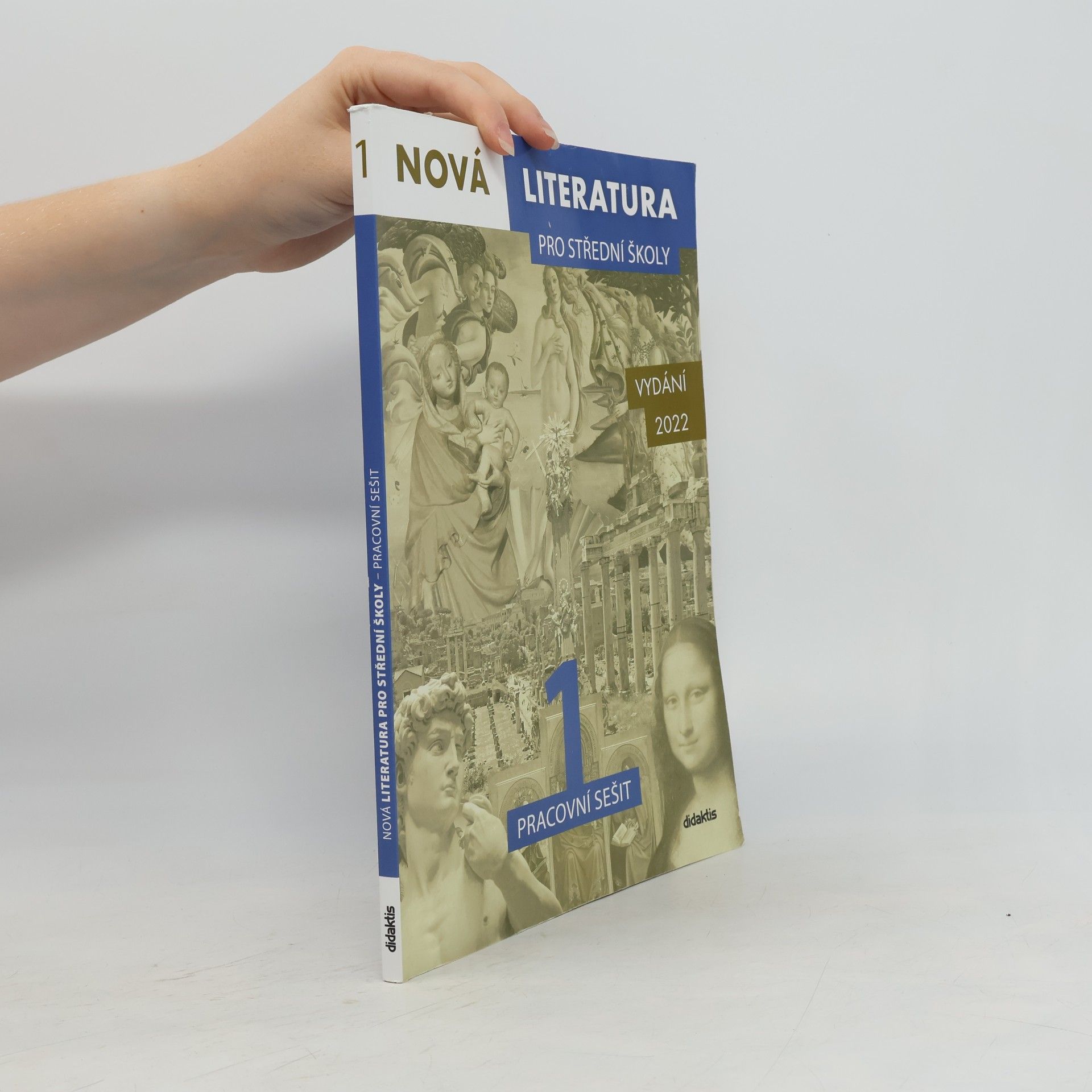 Autorenkollektiv Nová literatura pro střední školy 1. Pracovní sešit