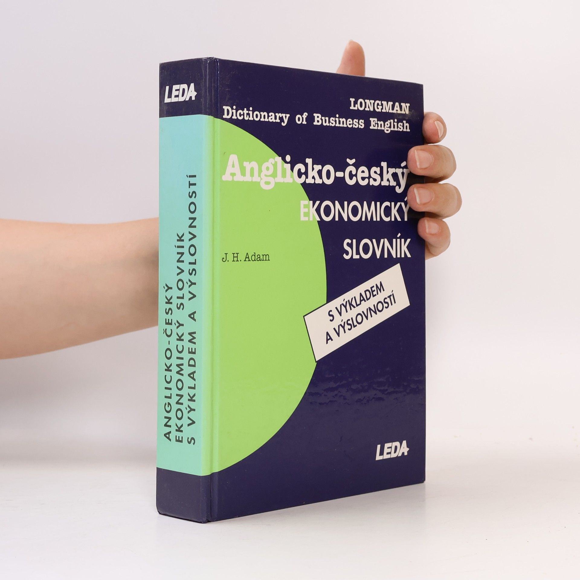 J. H. Adam Anglicko-český ekonomický slovník s výkladem a výslovností